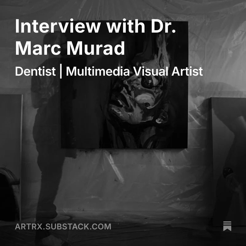 An art gallery wall featuring a painting of a person's face, with overlay text displaying an interview with Dr. Marc Murad, a dentist and multimedia visual artist, and a website link ARTRX.SUBSTACK.COM.