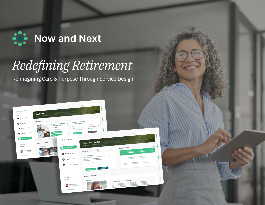 Now and Next: Redefining Retirement