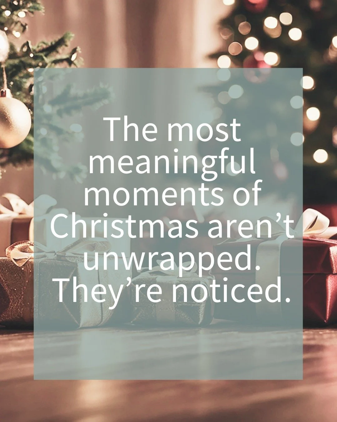 If your brain is already juggling 47 lists, then it may be a sign to press pause this holiday season. 

Take one deep breath. 

Notice one small meaningful moment. 

This season isn't asking you to perform. 
It's inviting you to be present. 
To see t