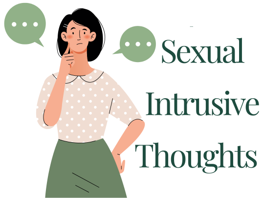 Sexual Intrusive Thoughts: What They Are, Why They Happen, and How Effective Treatment Can Help