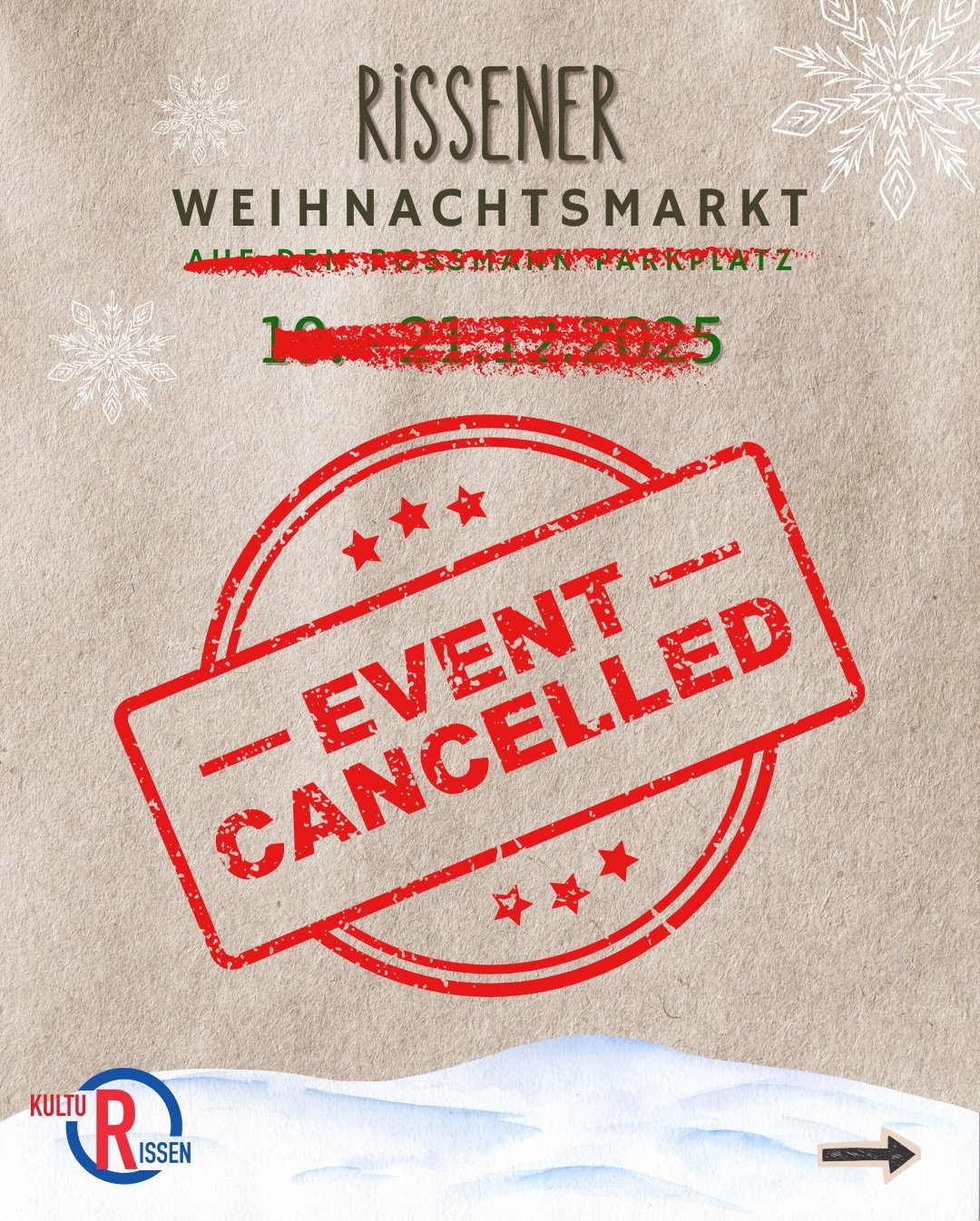🚫 Absage unseres Weihnachtsmarkts am kommenden Wochenende 🚫

Liebe Mitglieder, Unterst&uuml;tzer:innen und Freund:innen des KultuRissen,

mit gro&szlig;em Bedauern m&uuml;ssen wir euch mitteilen, dass unser geplanter Weihnachtsmarkt am kommenden Wo