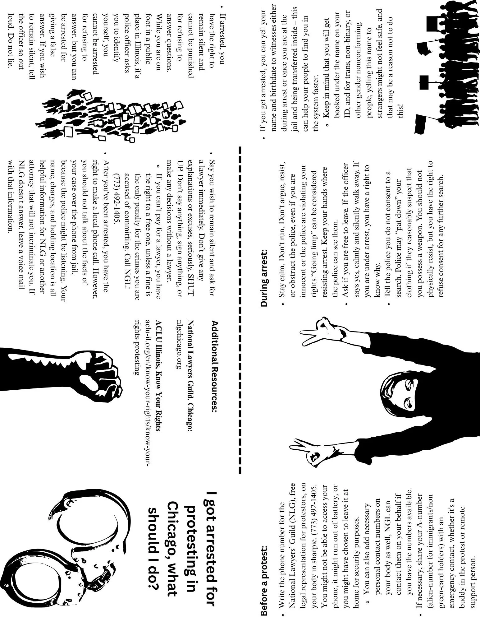 I got arrested for protesting in Chicago, what should I do?