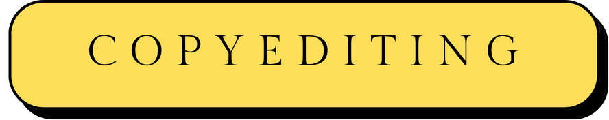 A yellow rounded rectangle with the word 'COPYEDITING' in black uppercase letters.