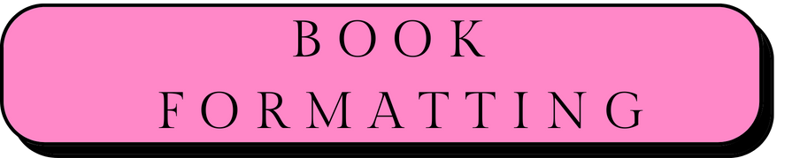 Pink sign with black text that reads 'Book Formatting'.
