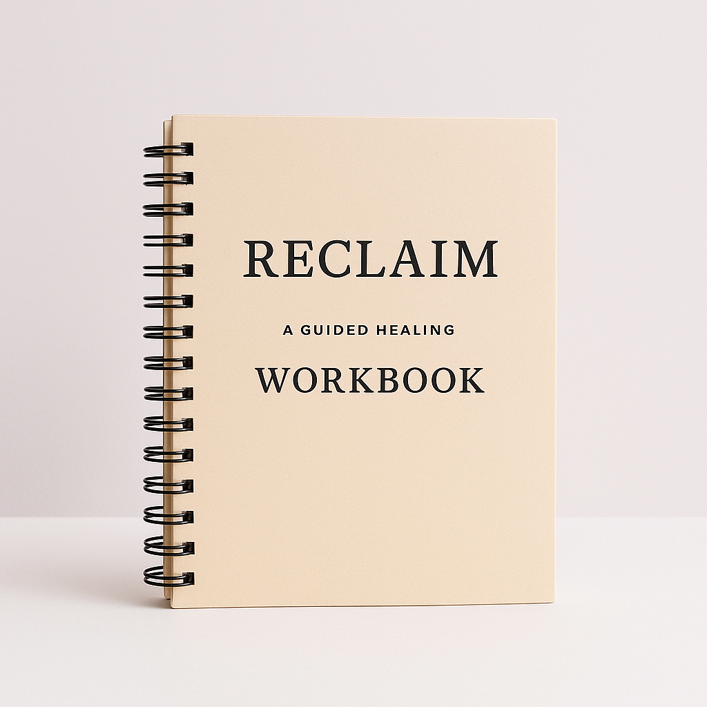 Reclaim Workbook | Guided Healing Journal (Digital PDF)