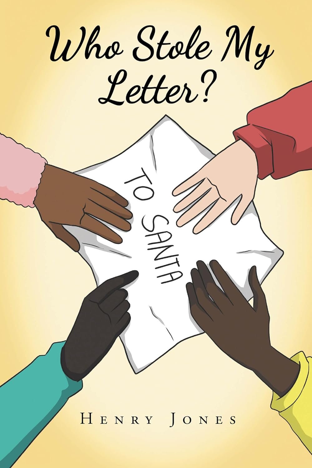 Illustration of four diverse hands reaching over a crumpled letter, asking 'Who Stole My Letter?' by Henry Jones.