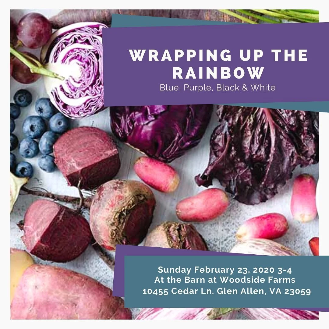 The third and final class of my Eat the Rainbow series is tomorrow in the @woodsidefarmsva barn from 3-4!! Come join me for a discussion on the benefits of adding blue, purple, black, and white foods to your diet. I&rsquo;ll bring snacks and sangria!