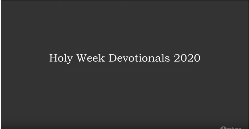 Holy Week Devotionals
