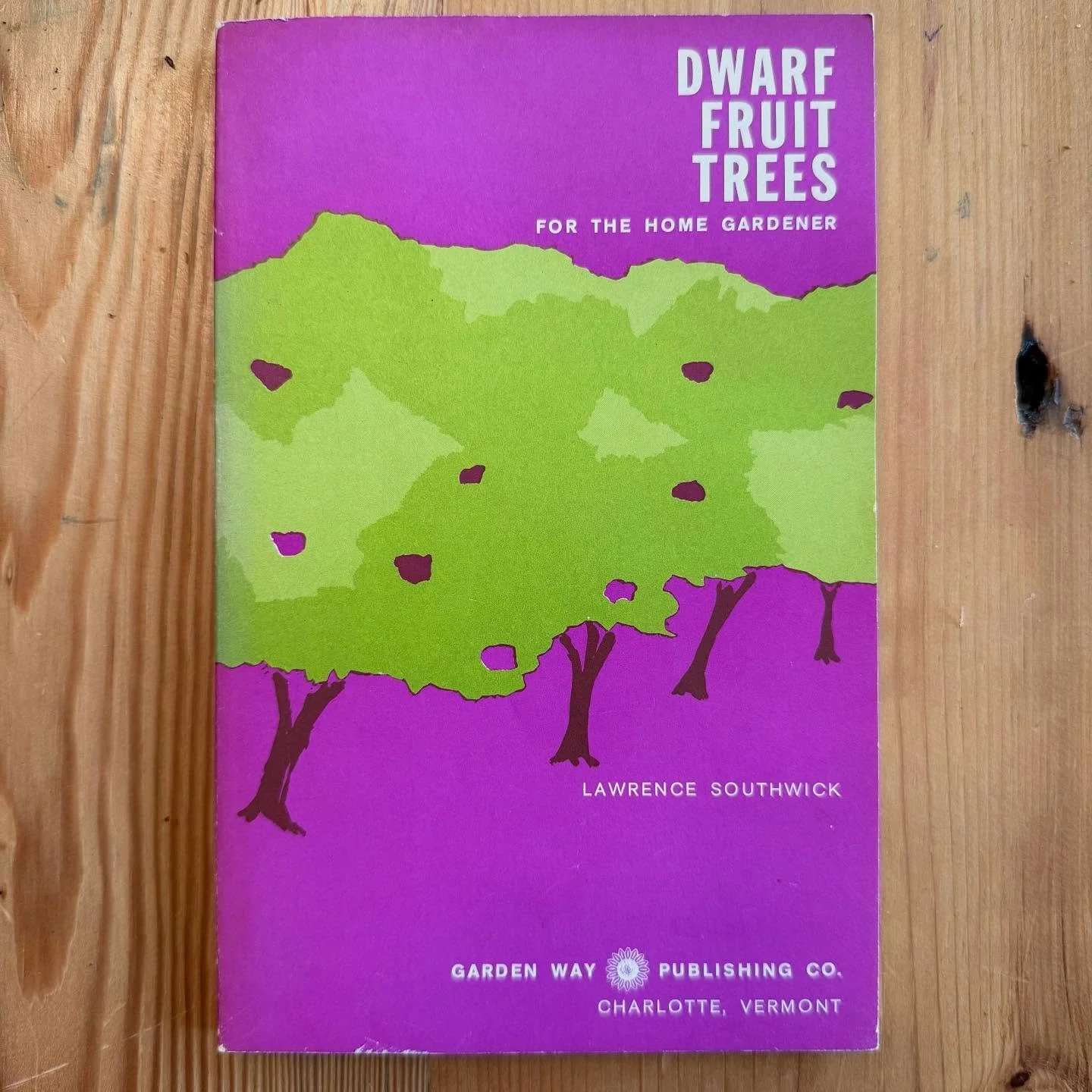 Dwarf Fruit Trees by Lawrence Southwick (Garden Way Publshing, 1972).

We&rsquo;re back from summer vacations and set up in our new home and thinking about planting fruit trees. This slim little volume on Dwarf Tress gives all to information you&rsqu
