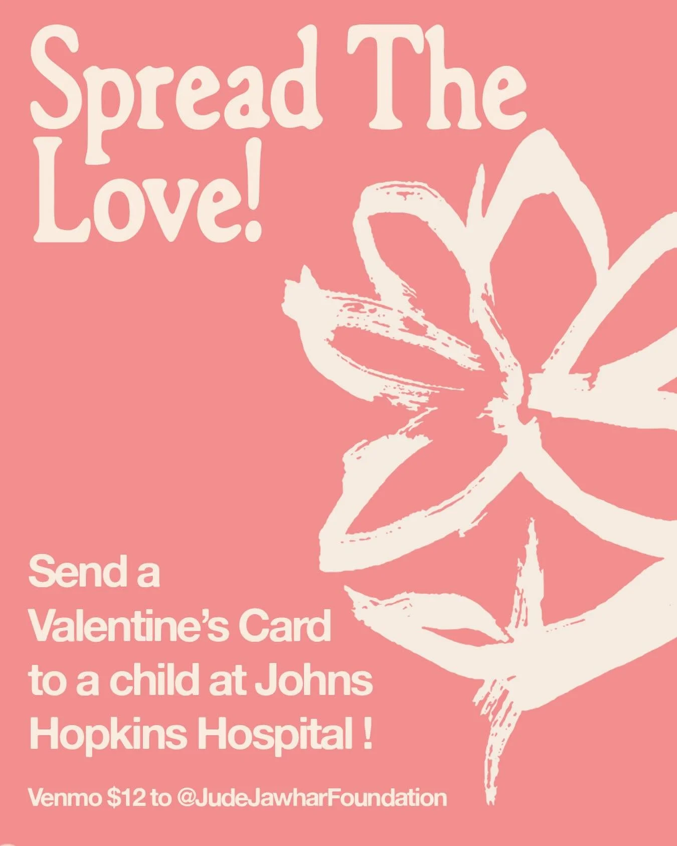 Help us share the love this Valentine&rsquo;s Day 💌 From now through next Wednesday, 2/11, a $12 donation to the Jude Jawhar Foundation will send a Valentine&rsquo;s card in your name to a child at Johns Hopkins Hospital.

When donating on Venmo, pl
