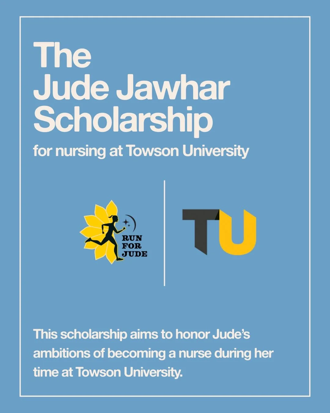 We are proud to announce the 2026 recipients of The Jude Jawhar Nursing Scholarship: Monica Dekosi and Ashleigh Towsend! 💛🖤

Because of our incredible Run for Jude community, we are honored to support these amazing future nurses at Towson Universit