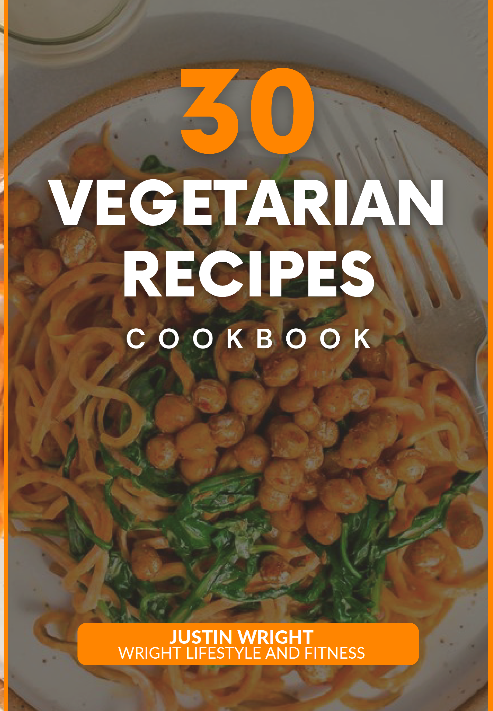 30 Vegetarian Recipes