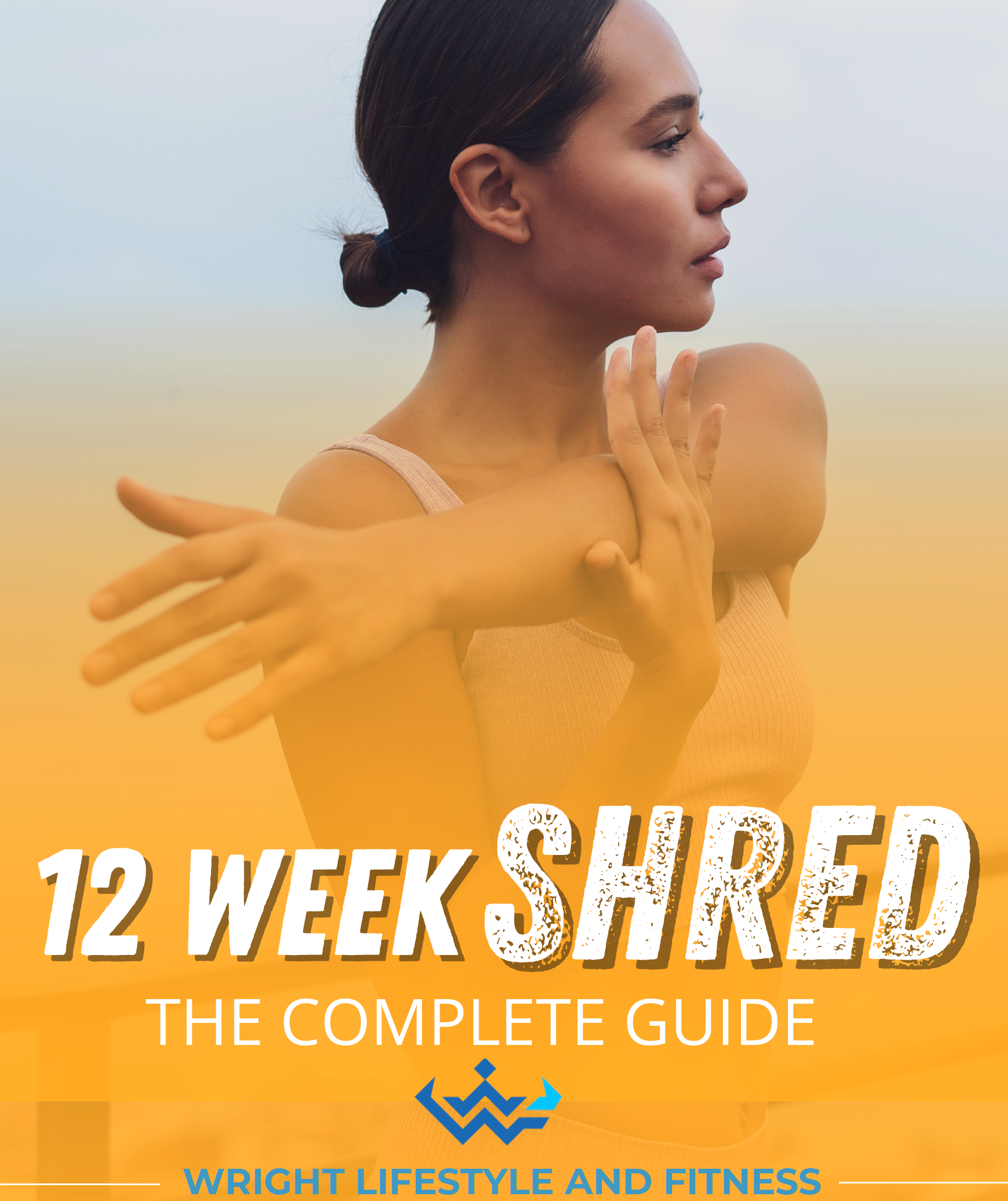 12 Week Getting Shredded Guide for Women