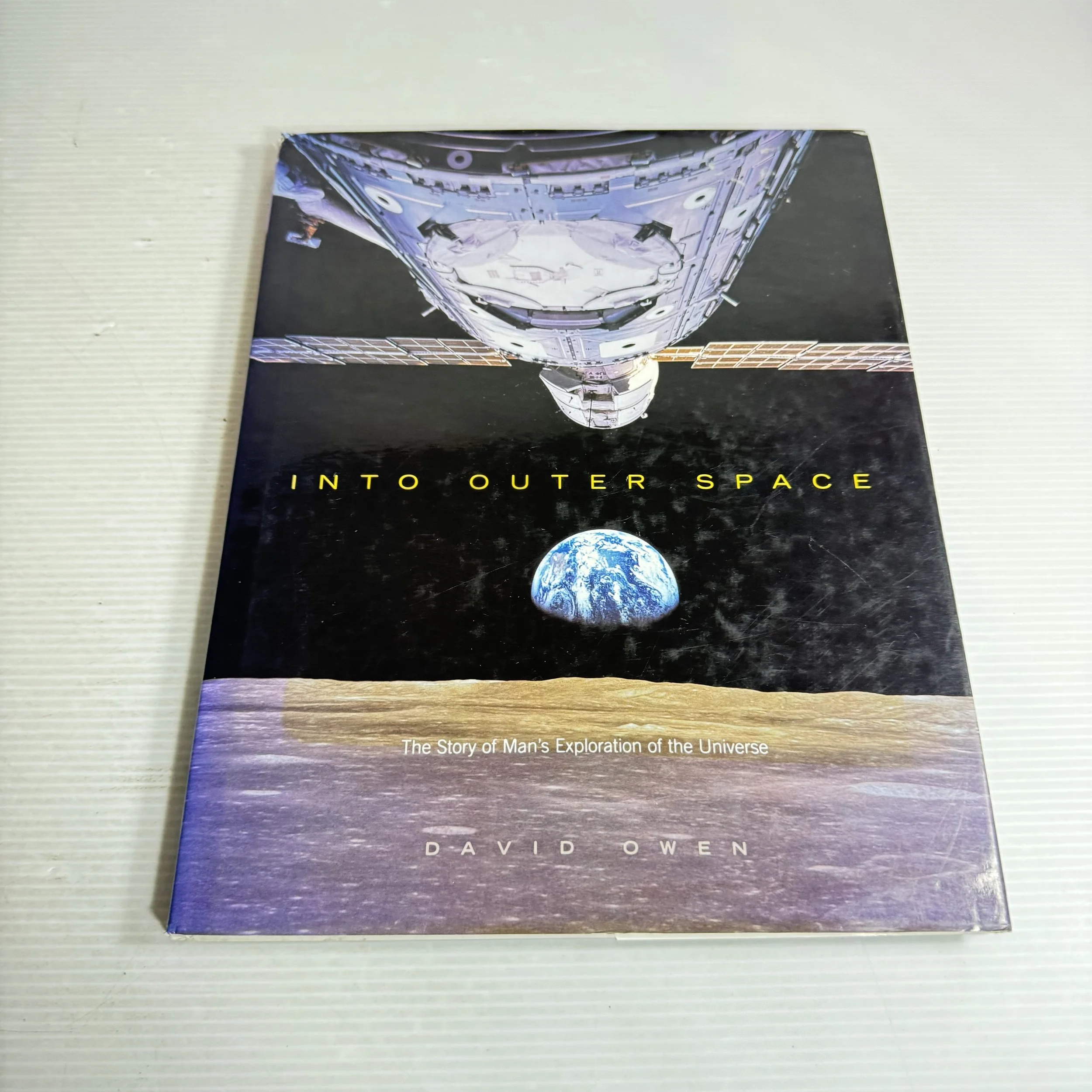 Into Outer Space : The Story of Man's Exploration of the Universe - David Owen