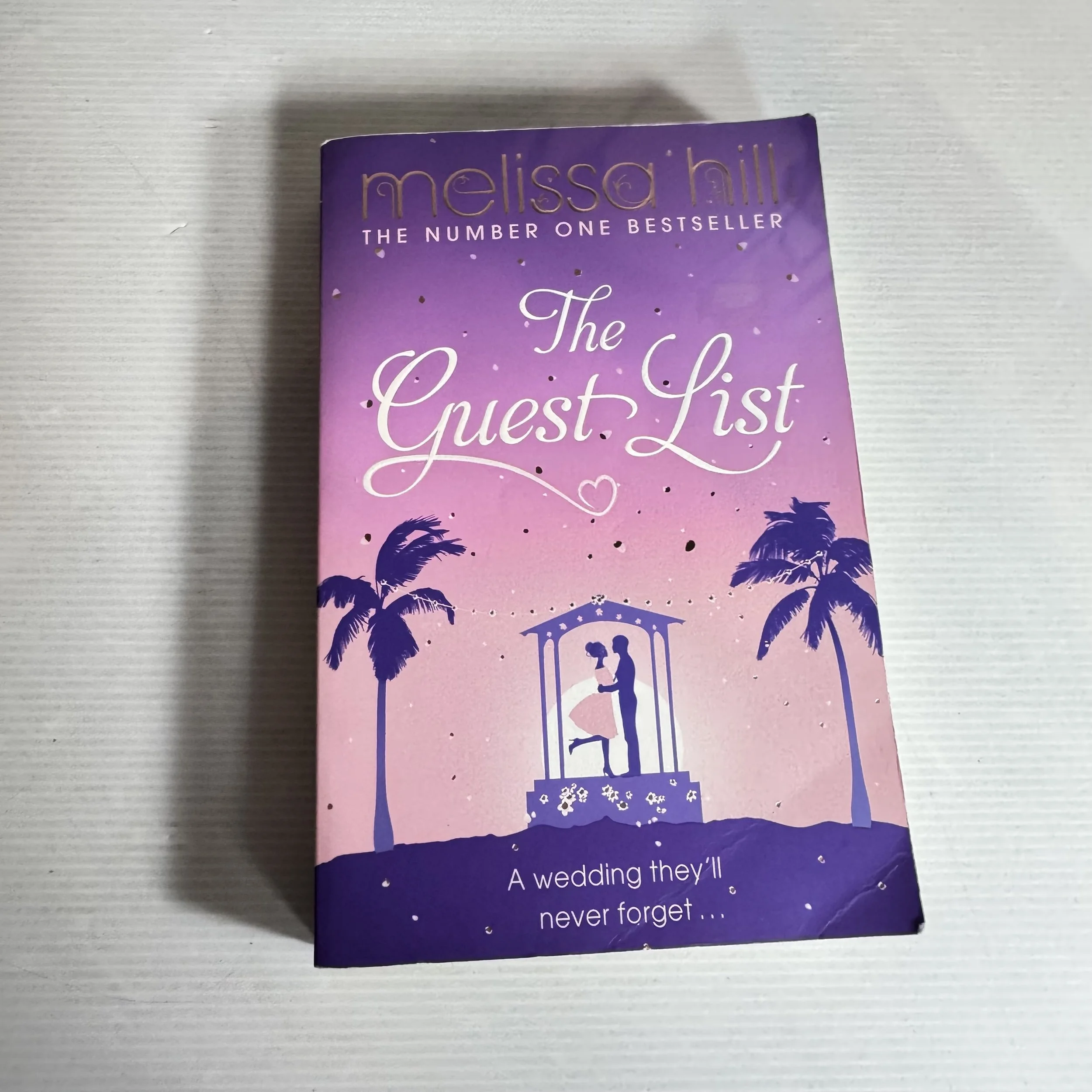 The Guest List  - Melissa Hill