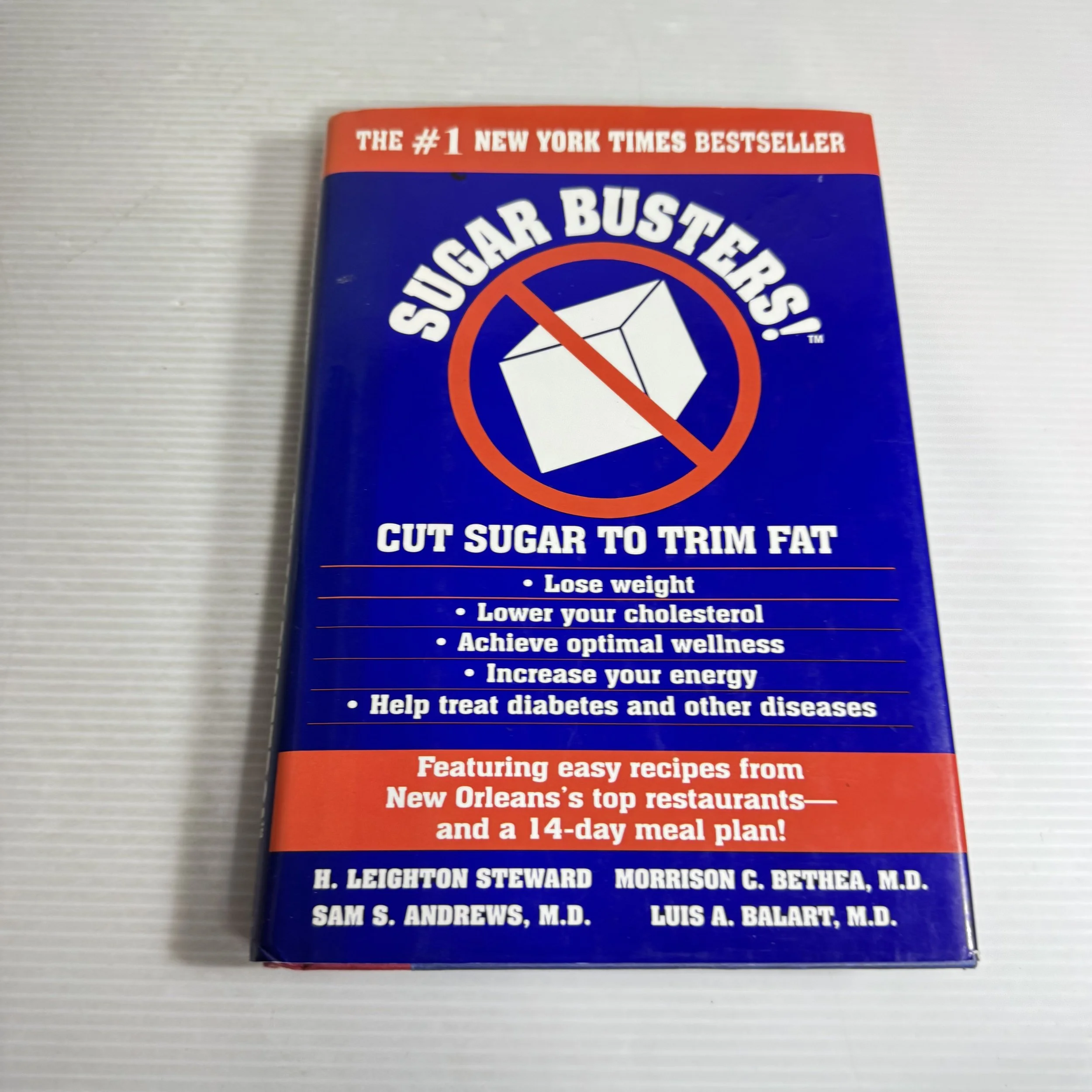 Sugar Busters!, Cut Sugar To Trim Fat - H. Leighton Steward, Morrison C. Bethea, Sam S. Andrews & Luis A. Balart