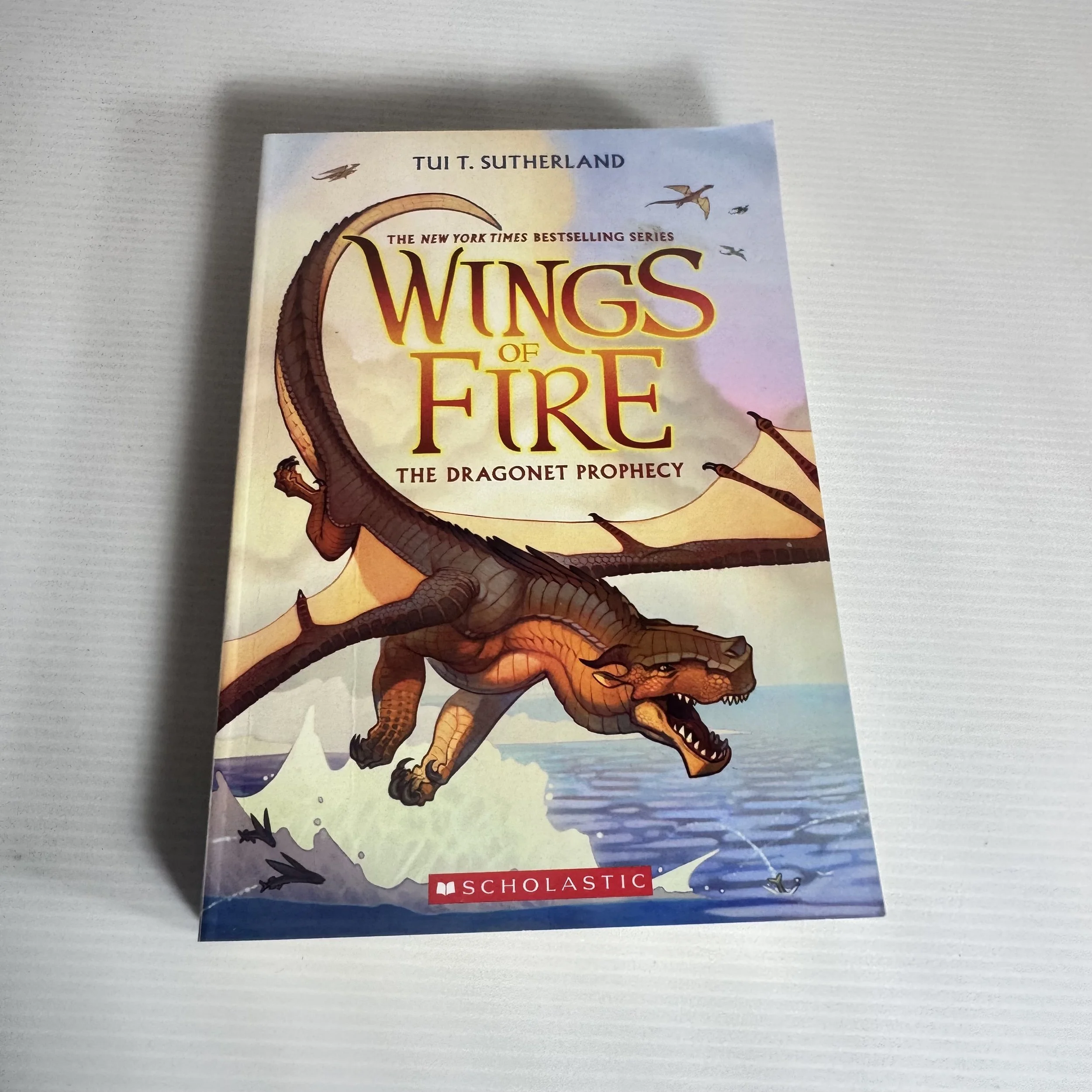 Wings of Fire : The Dragonet Prophecy - Tui T. Sutherland