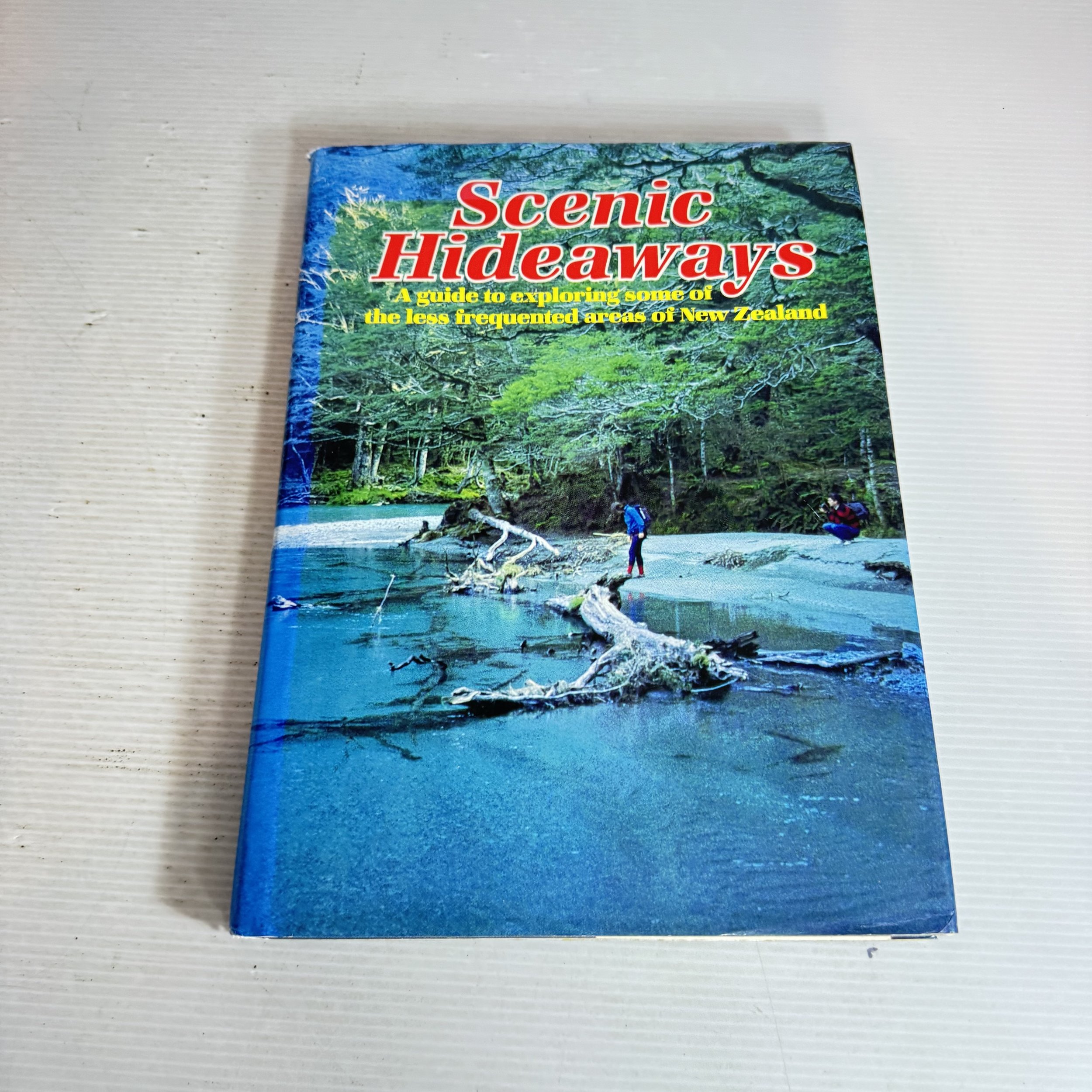 Scenic Hideaways : A guide to exploring some of the less frequented areas of New Zealand