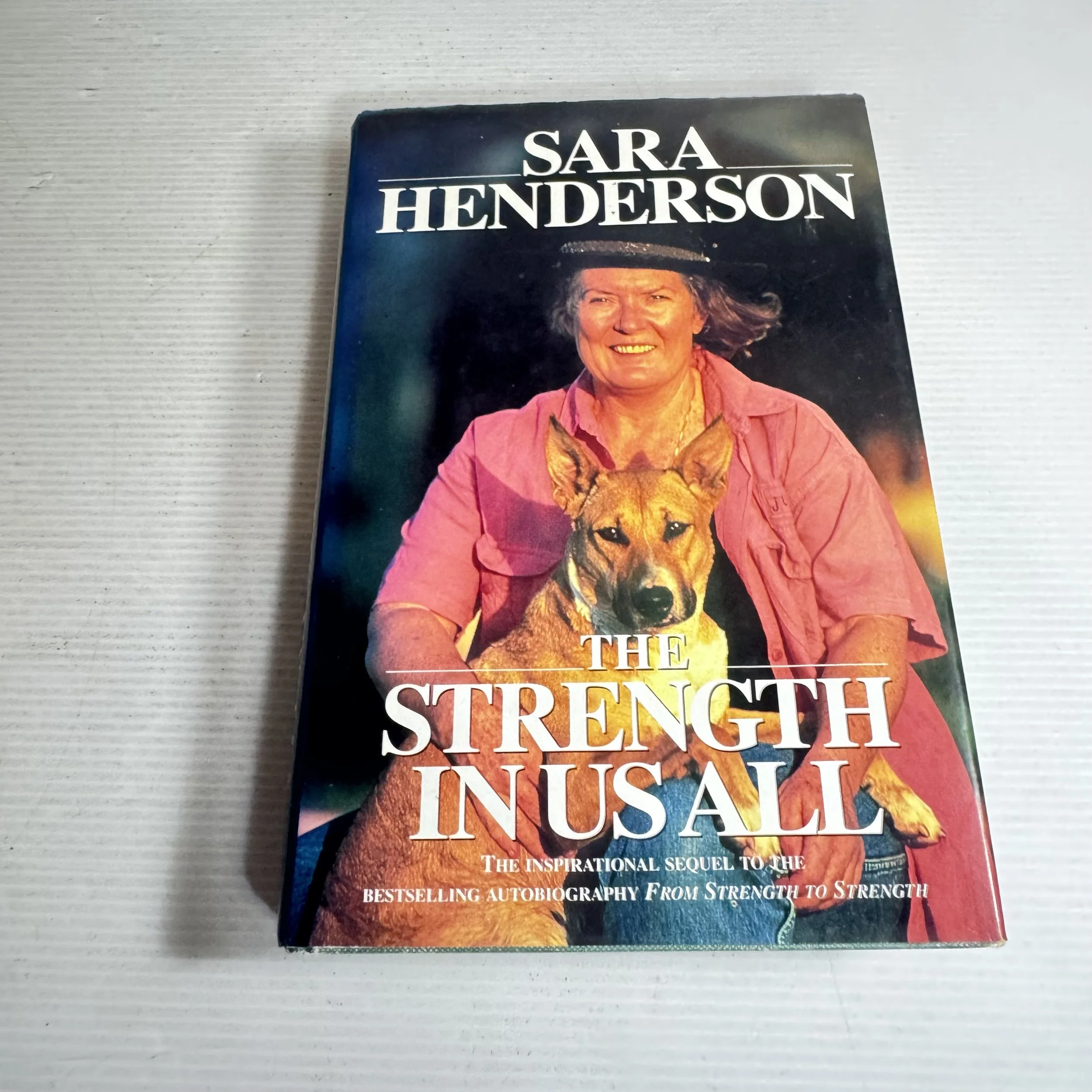 The Strength In Us All - Sara Henderson