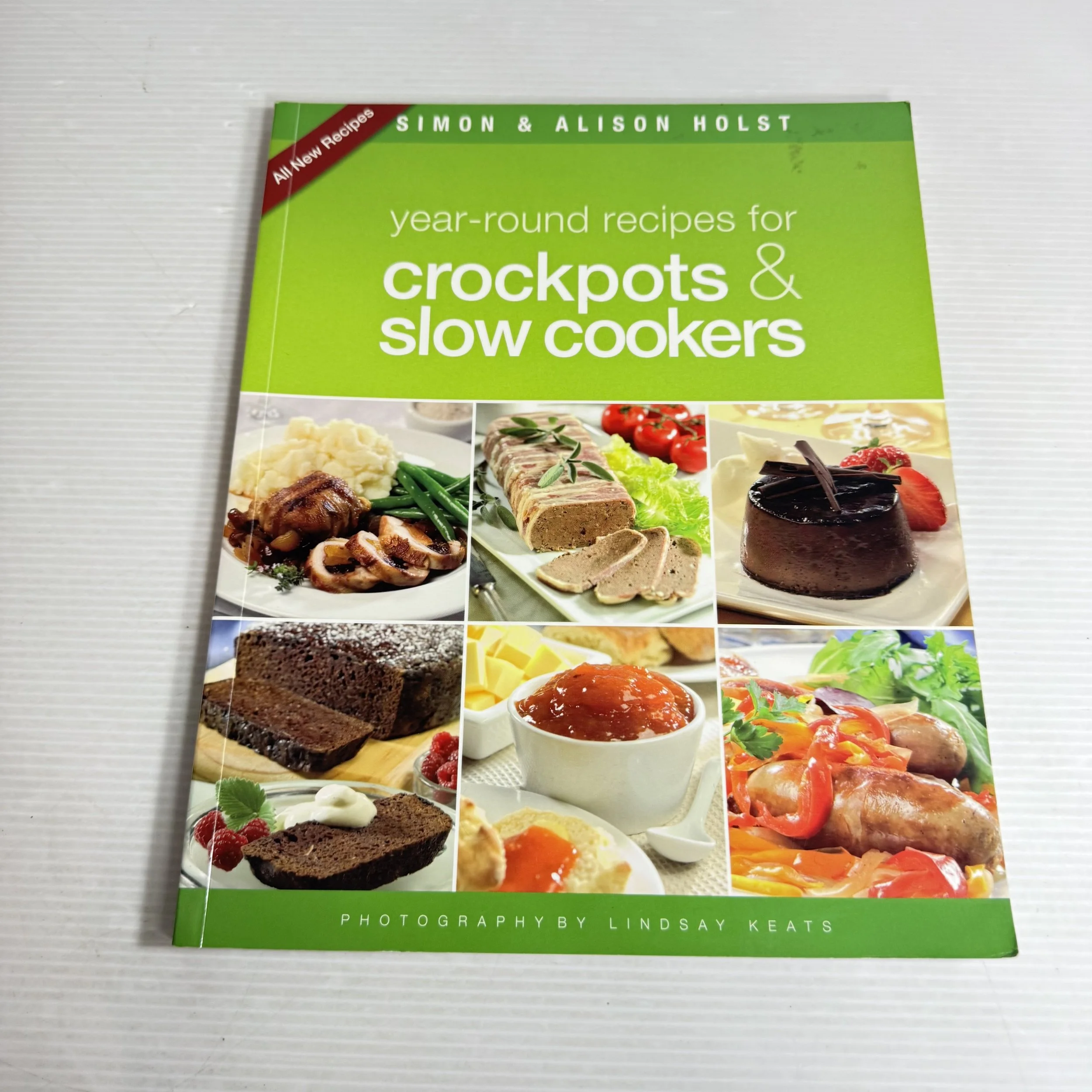 Year-round Recipes For Crockpots and Slow Cookers - Simon And Alison Holst (2007)