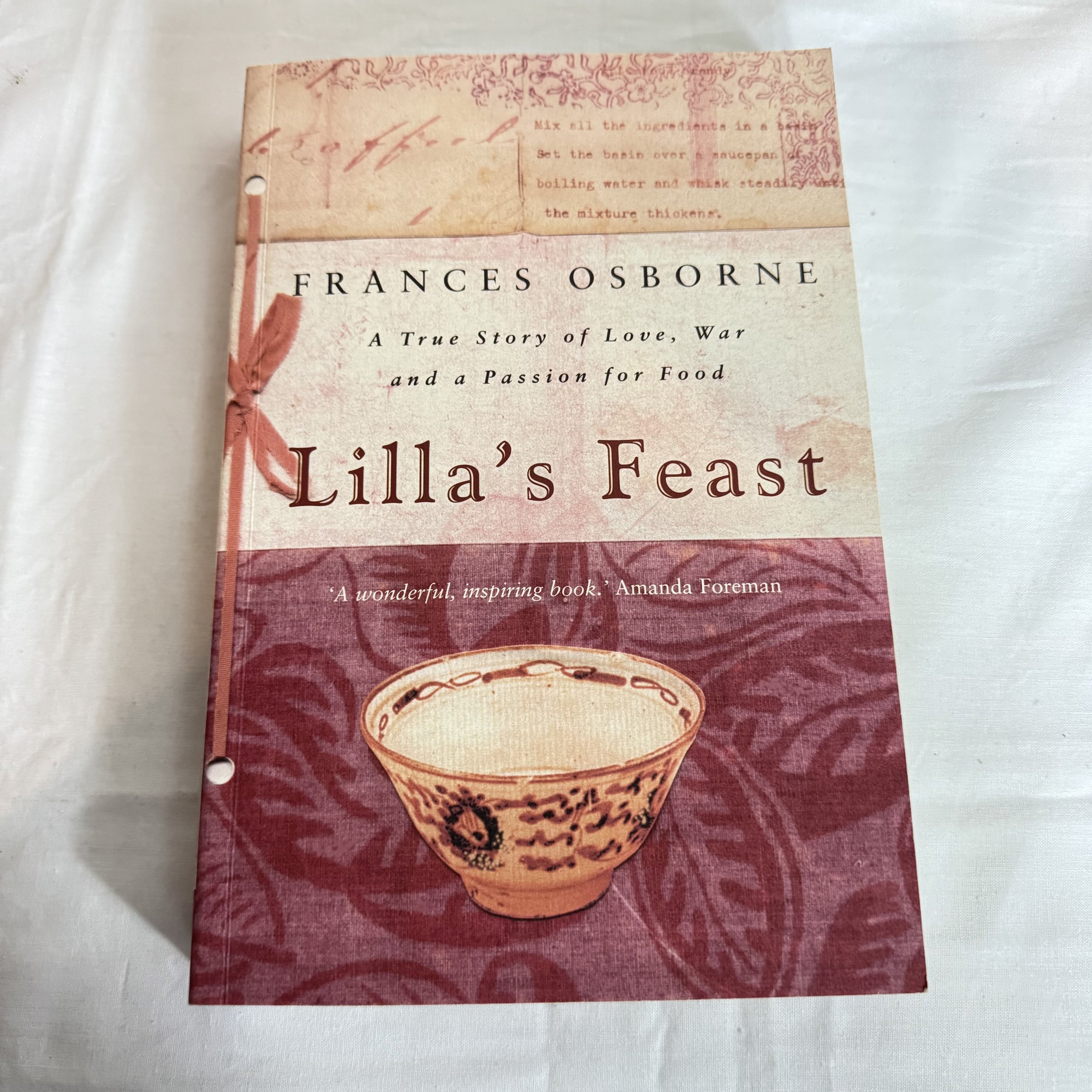 Lilla's Feast : A True Story of Love, War, and a Passion for Food - Frances Osborne