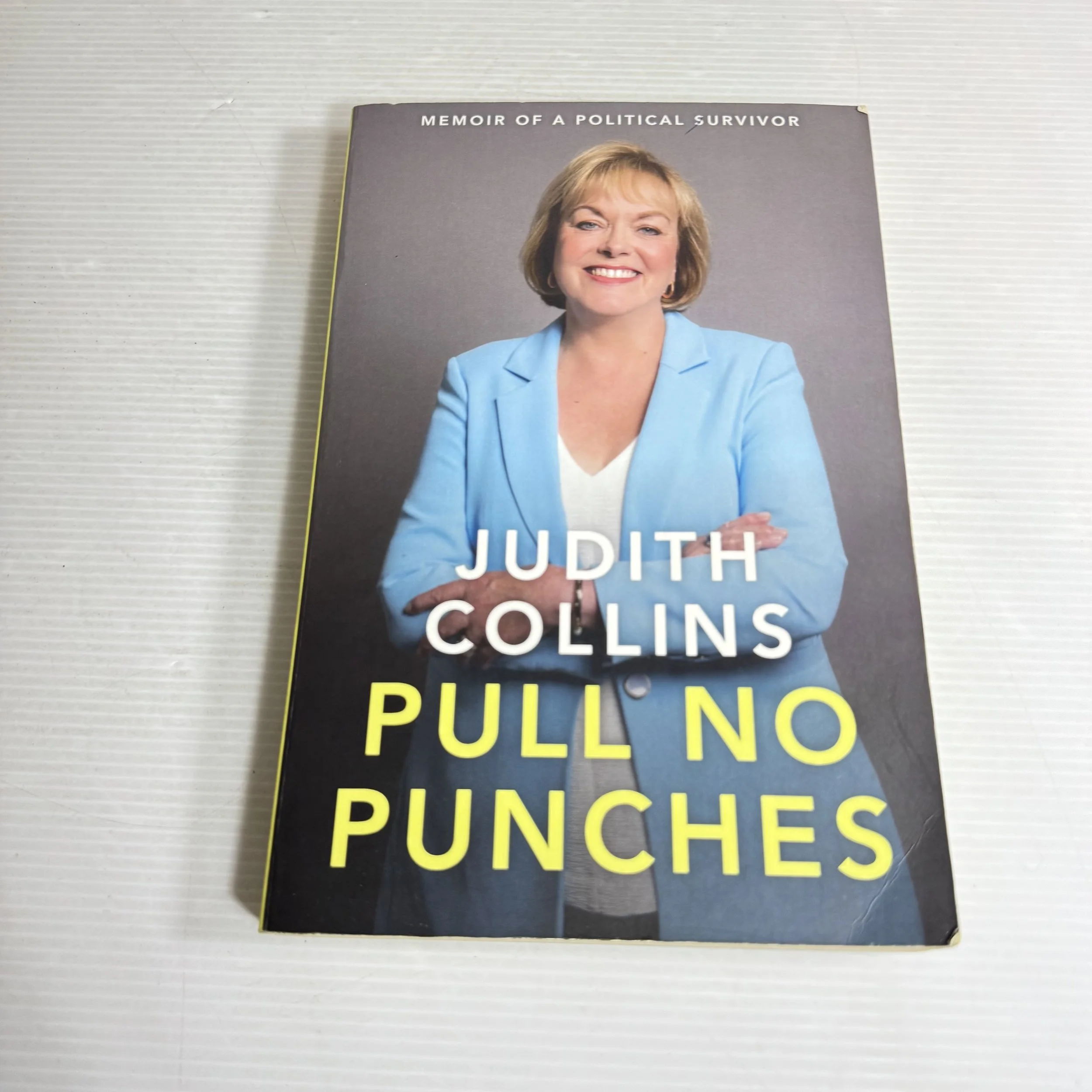 Pull No Punches - Judith Collins