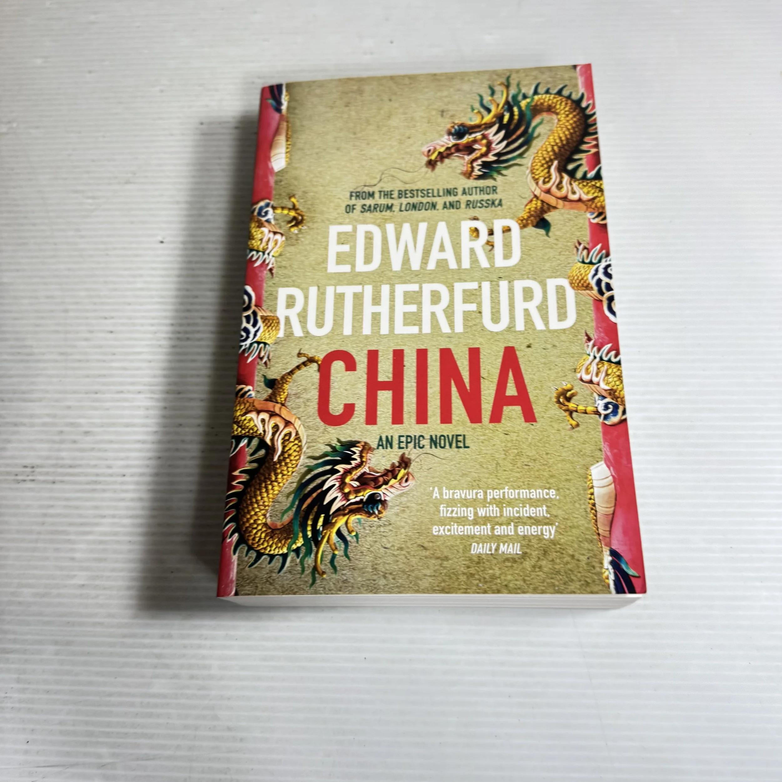 China - Edward Rutherfurd