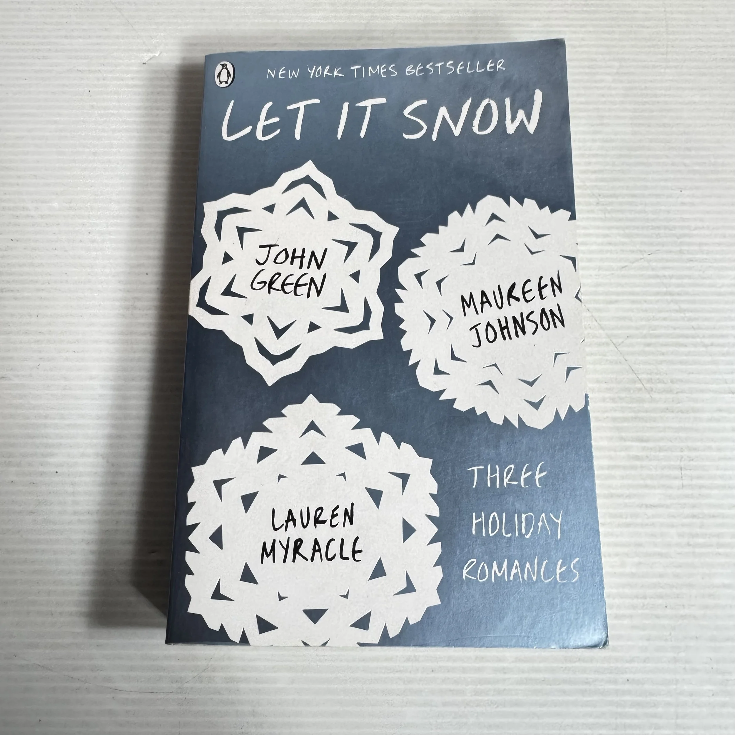 Let It Snow : Three Holiday Romances - John Green, Maureen Johnson & Lauren Myracle