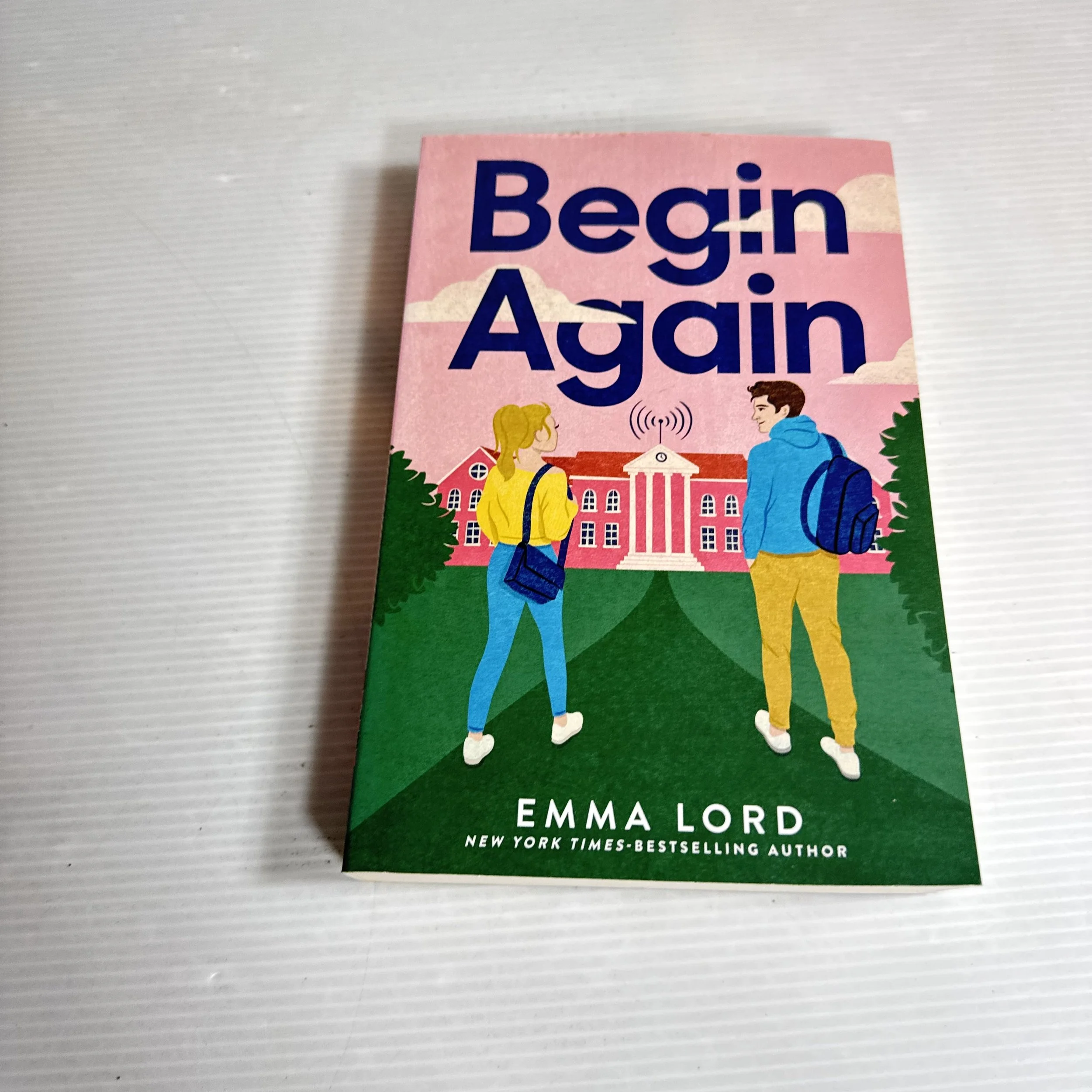 Begin Again - Emma Lord