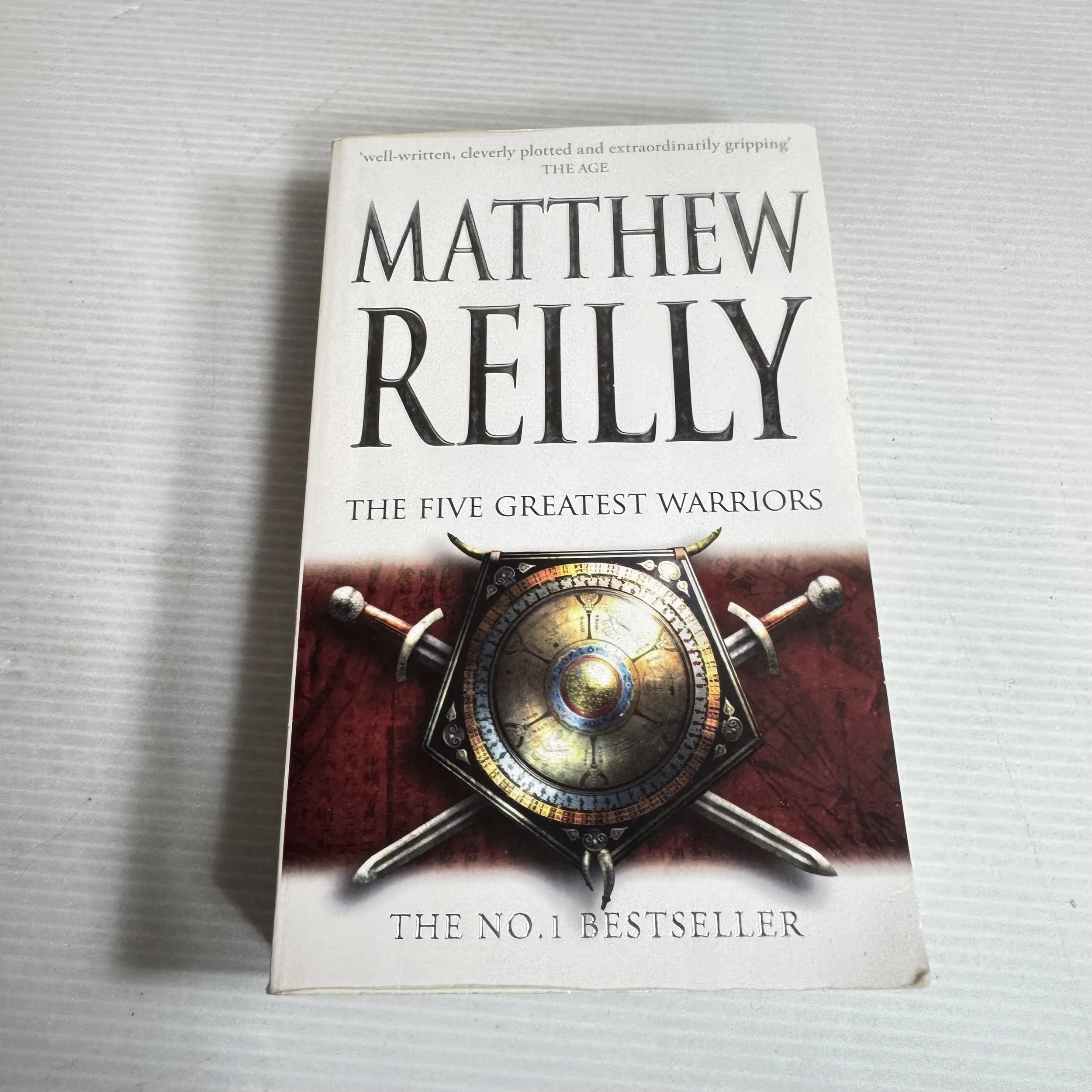 The Five Greatest Warriors - Matthew Reilly