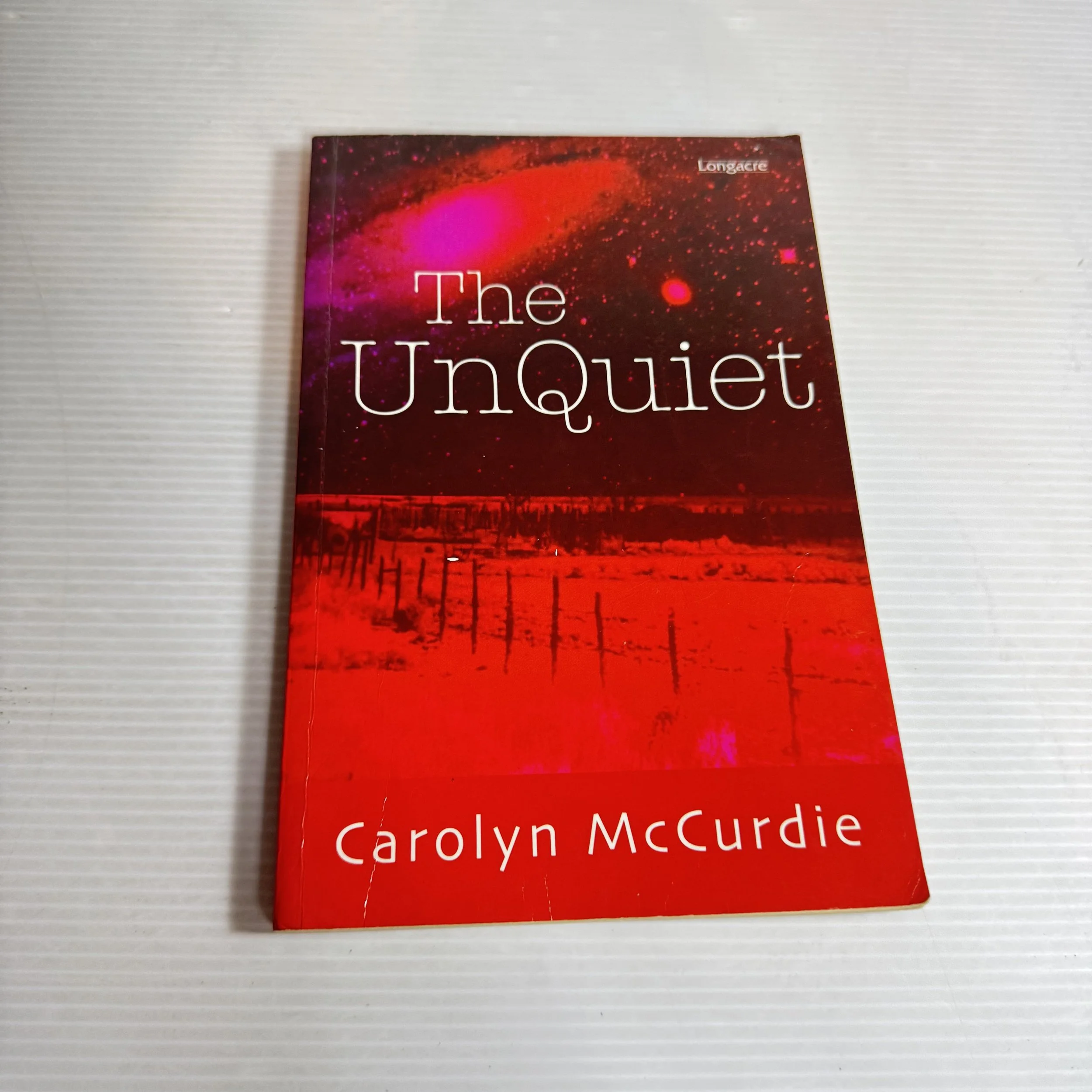 The UnQuiet - Carolyn McCurdie