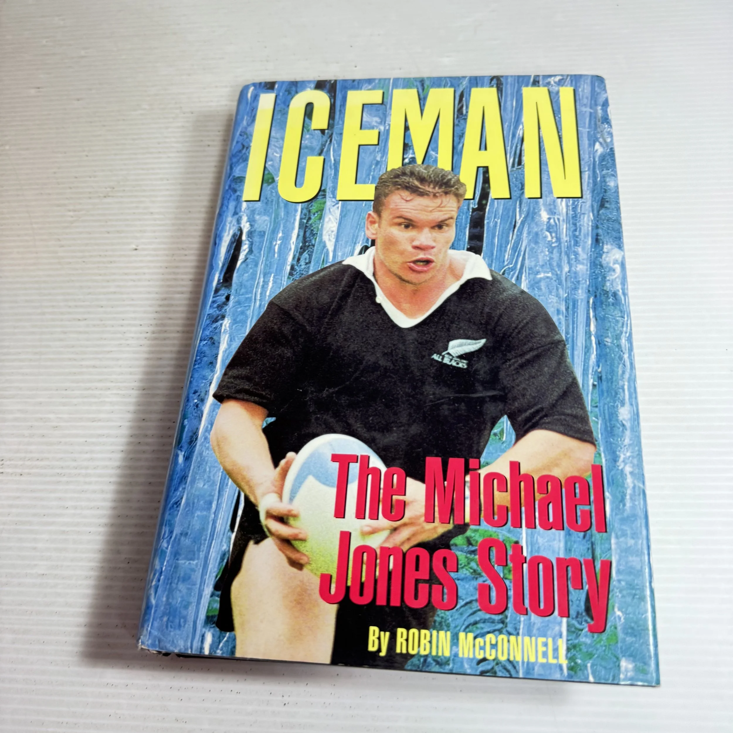 Iceman : The Michael Jones Story - Robin McConnell