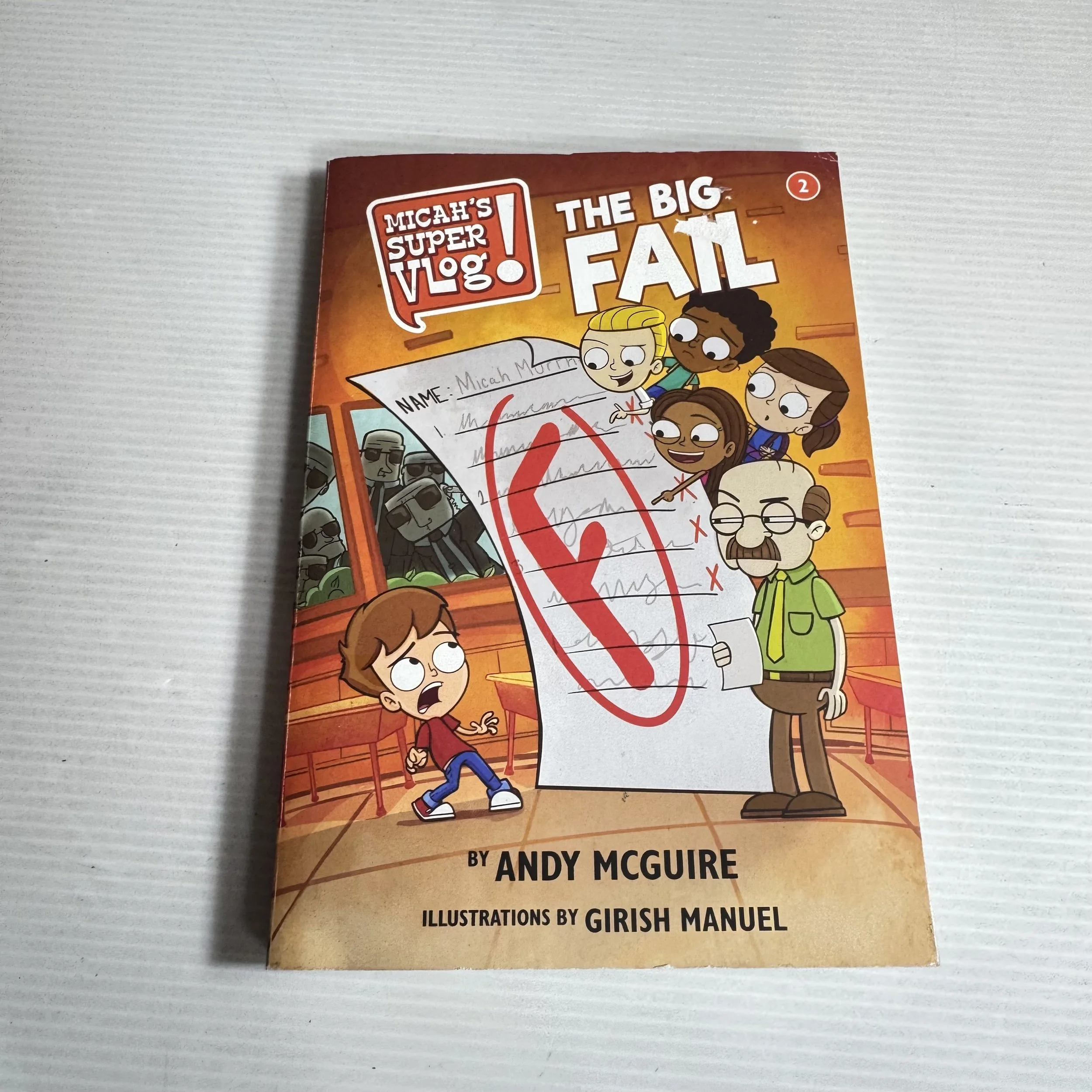 Micah's Super Vlog! The Big Fail (Book 2) - Andy McGuire