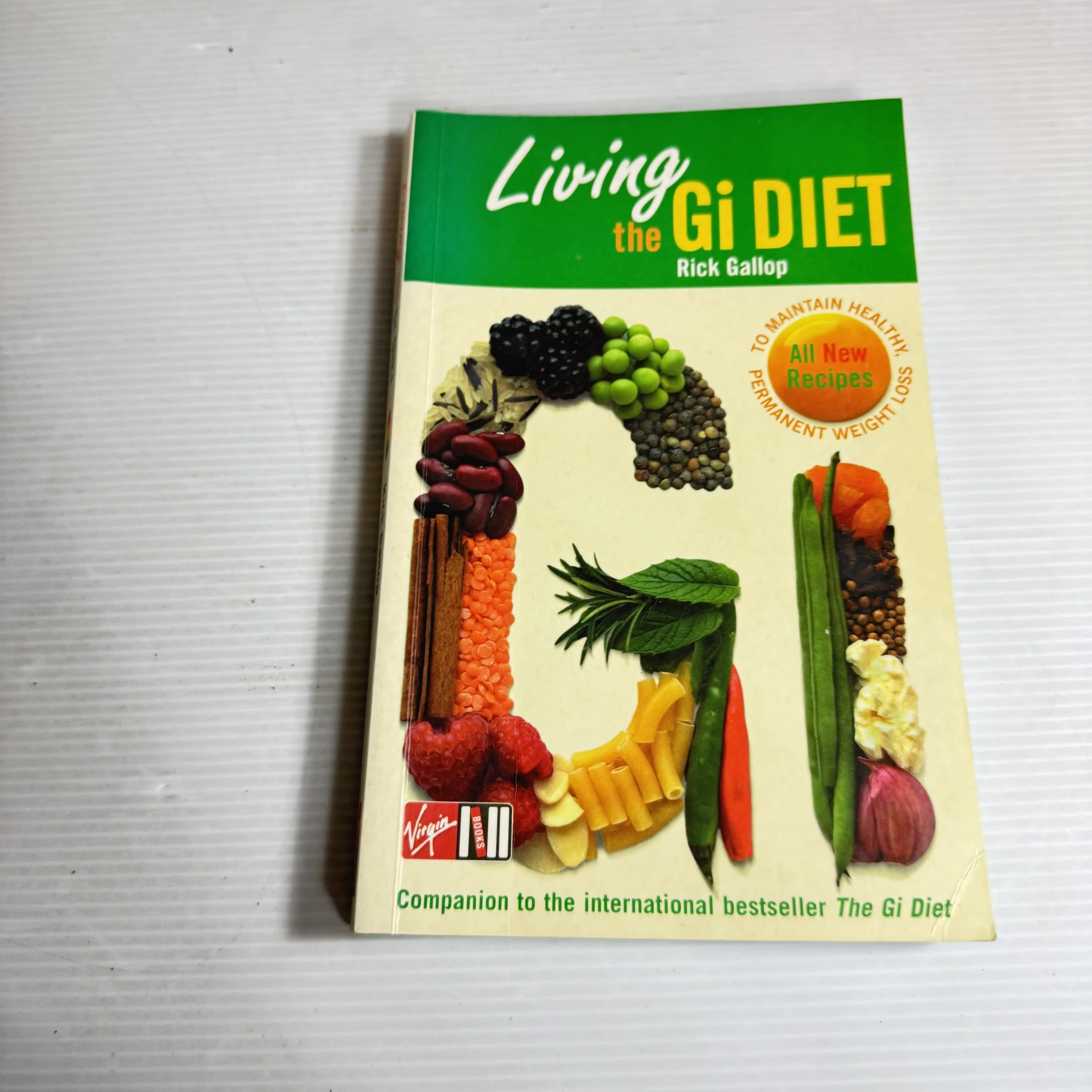 Living The GI Diet - Rick Gallop