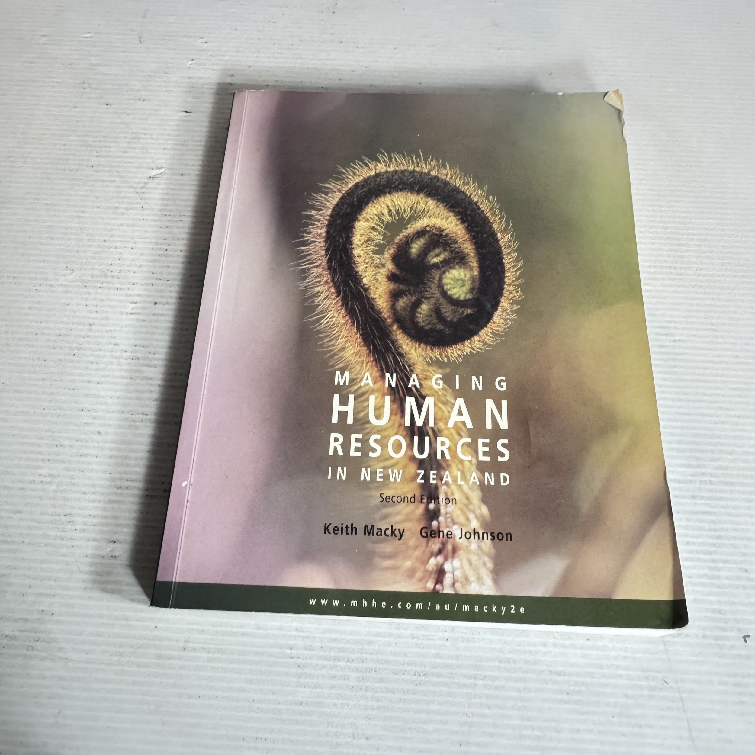 Managing Human Resources In New Zealand (2nd Edition) - Keith Macky And Gene Johnson