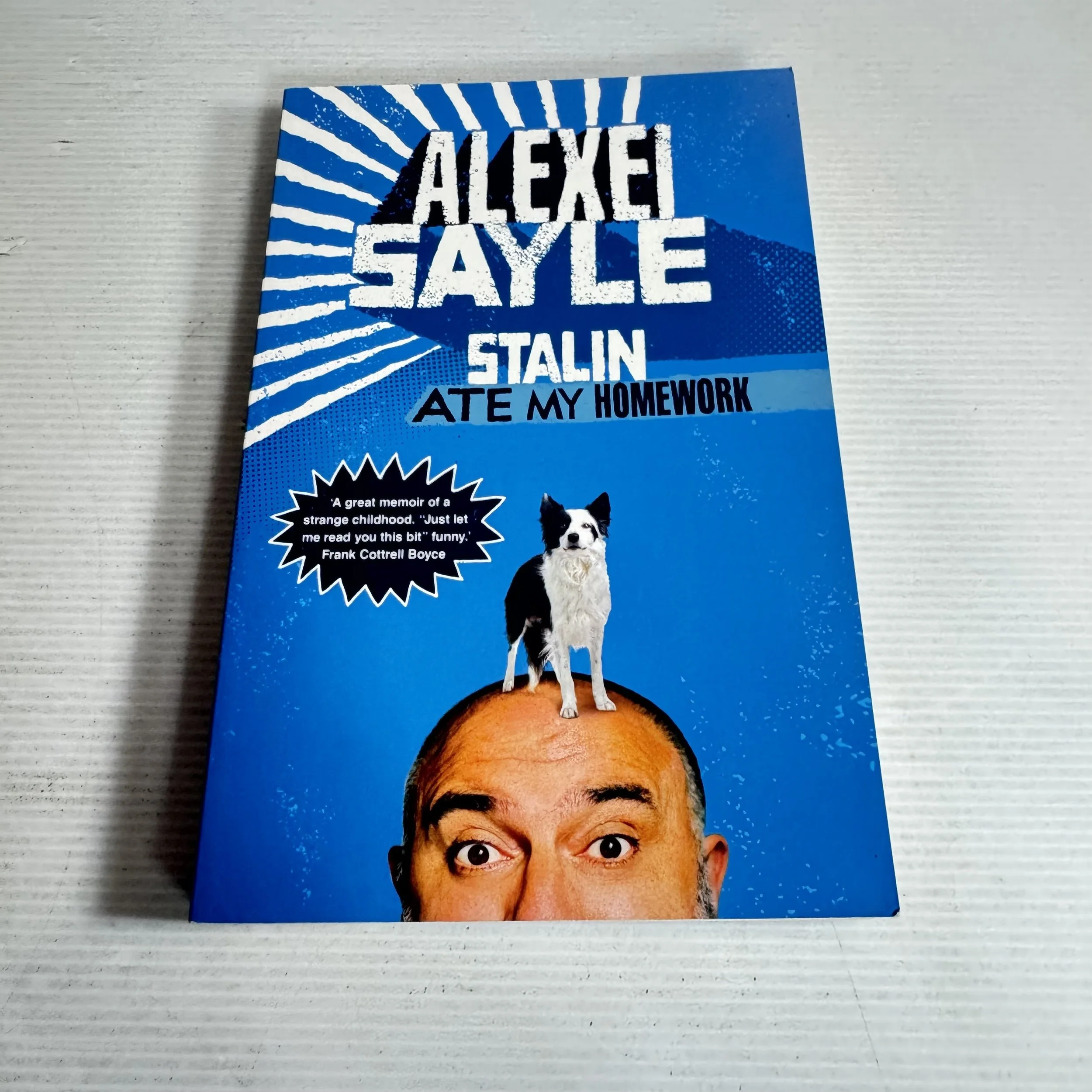 Stalin Ate My Lunch - Alexei Sayle