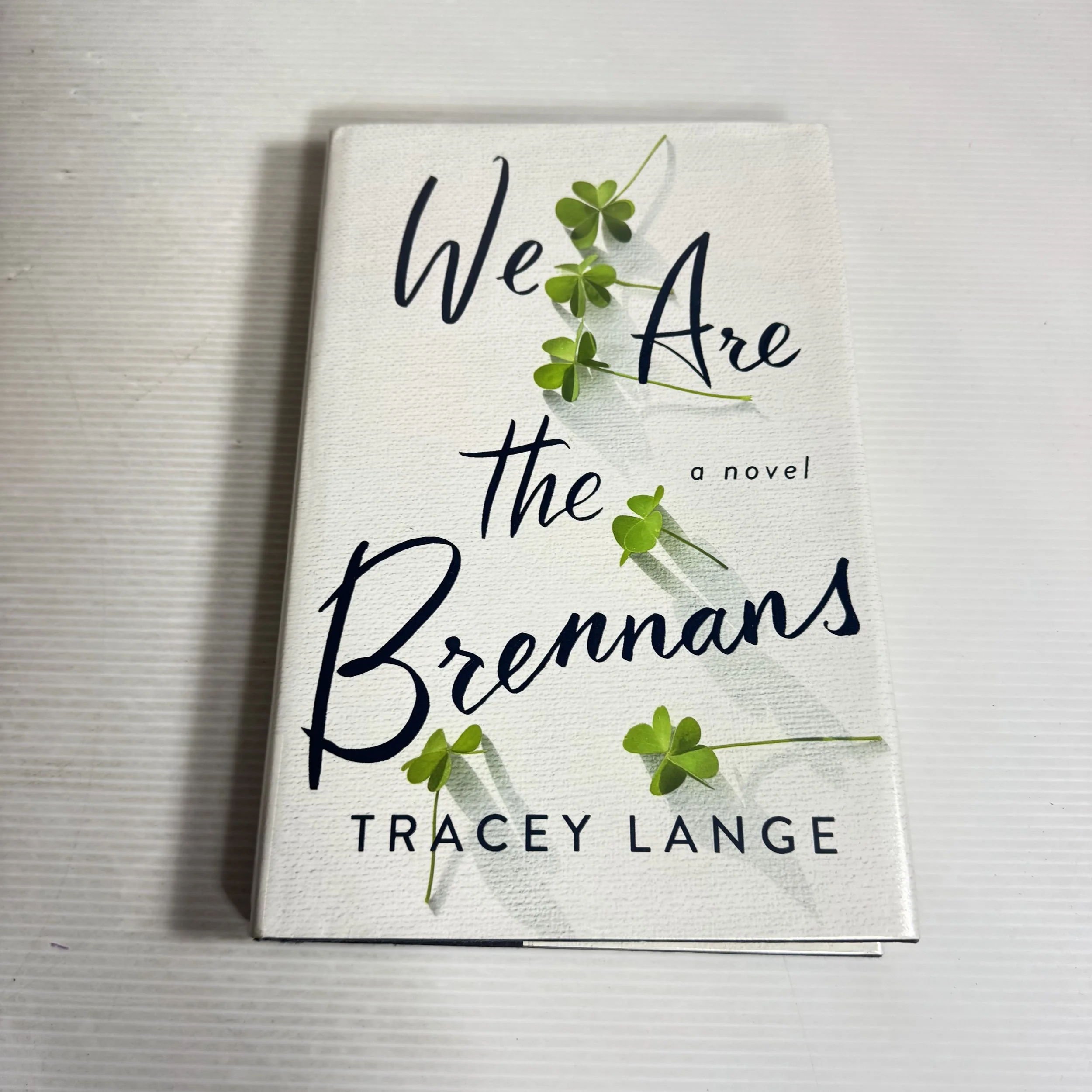 We Are The Brennans - Tracey Lange