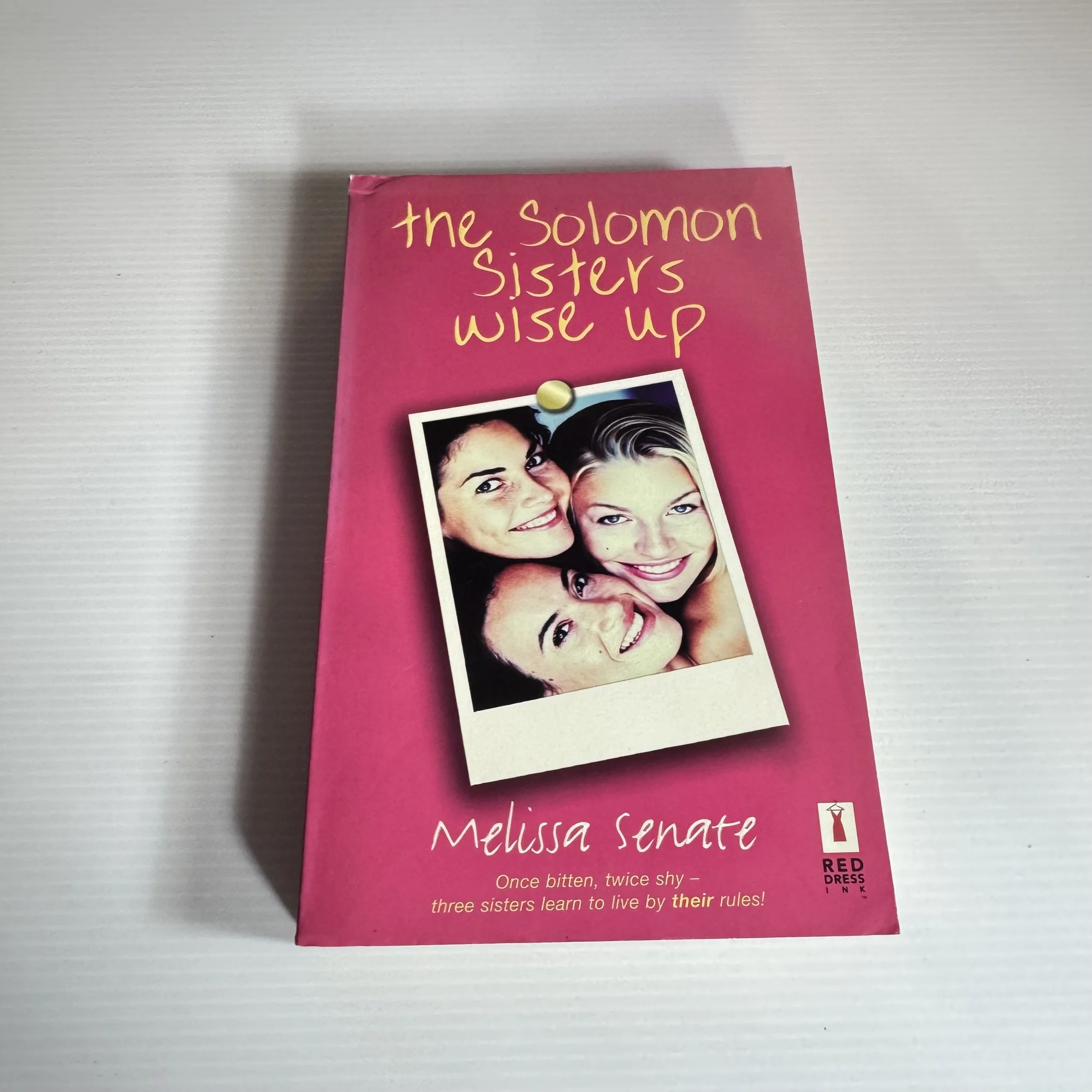 The Solomon Sisters Wise Up - Melissa Senate