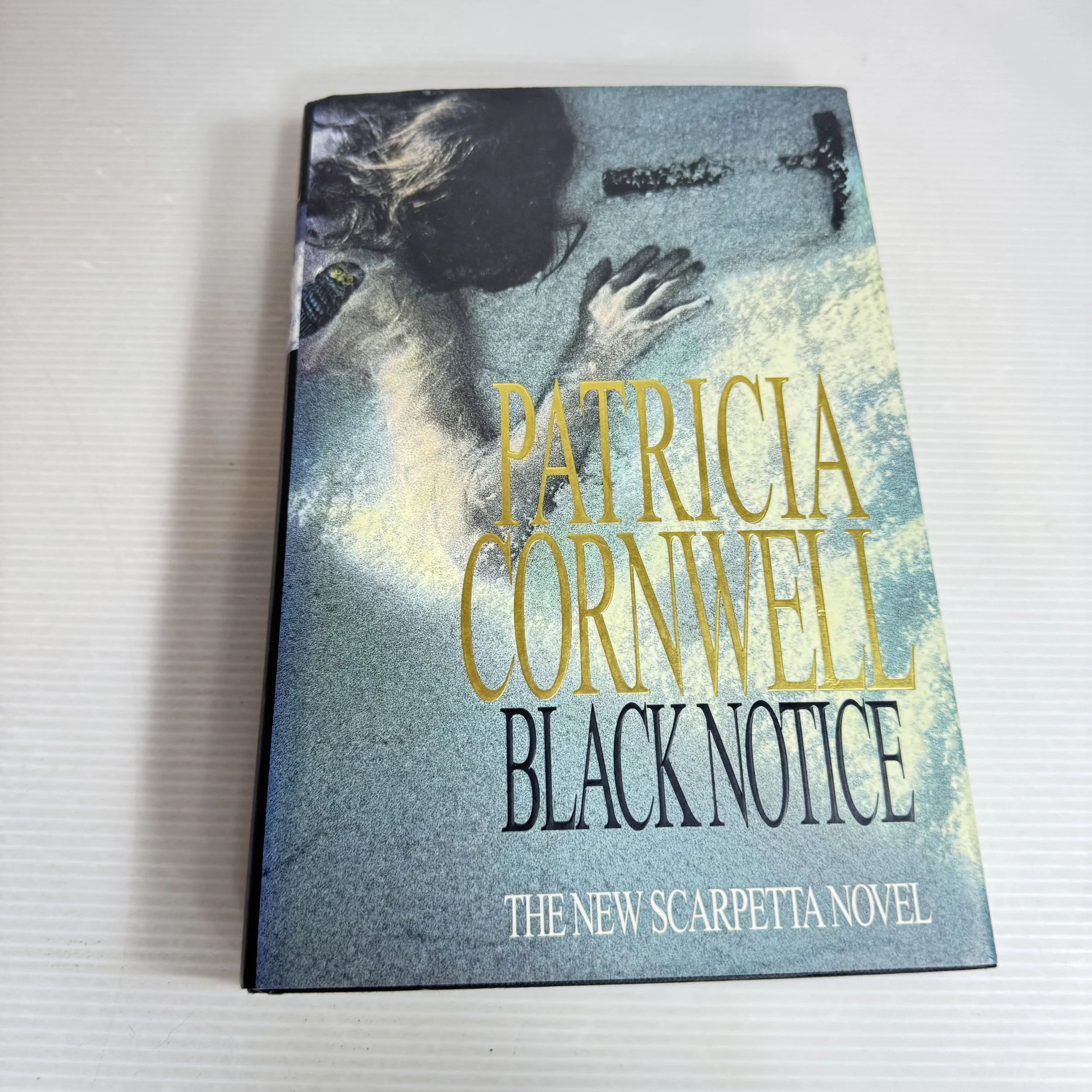 Black Notice : The New Scarpetta Novel - Patricia Cornwell