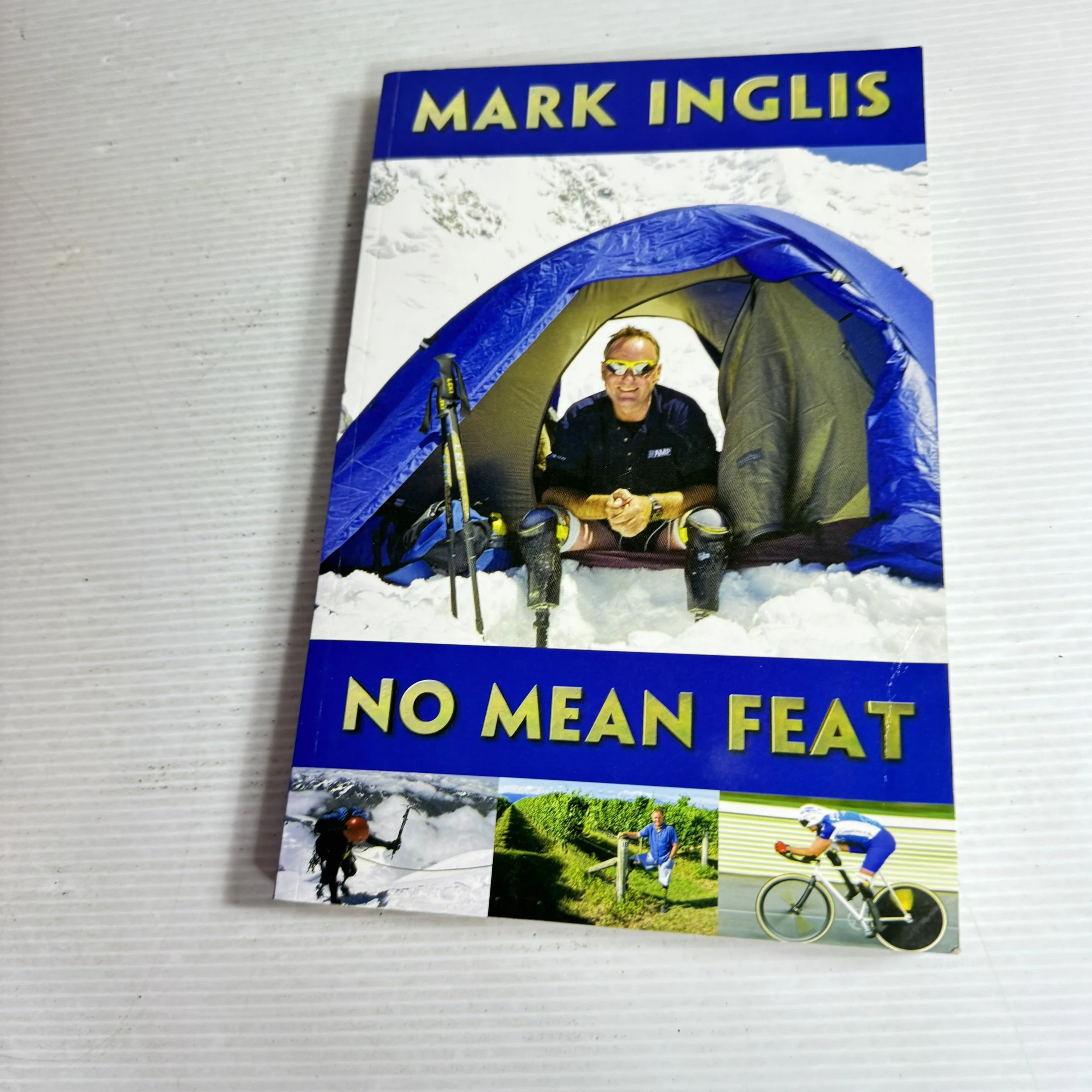 No Mean Feat - Mark Inglis