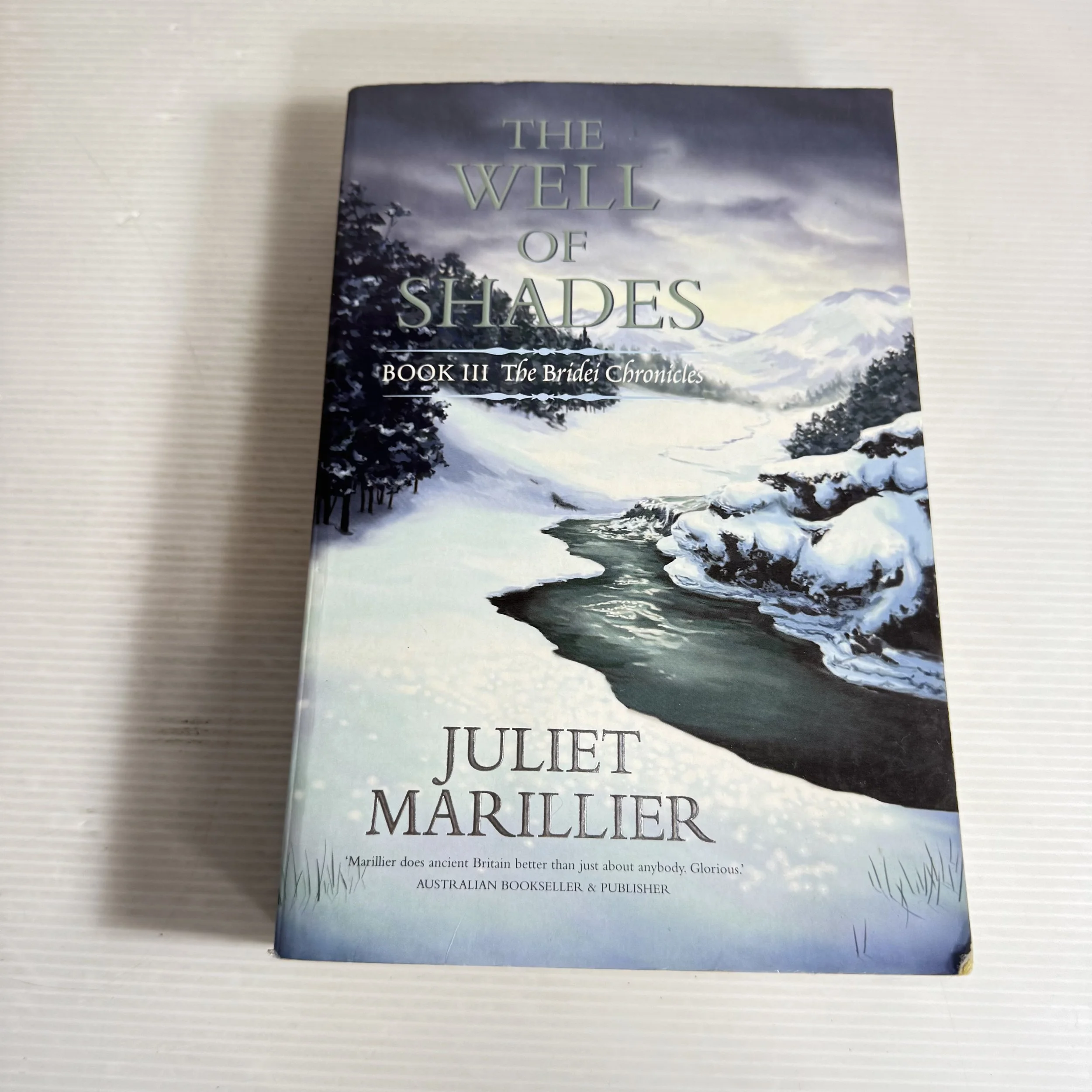 The Well of Shades Book III The Bride Chronicles - Juliet Marillier