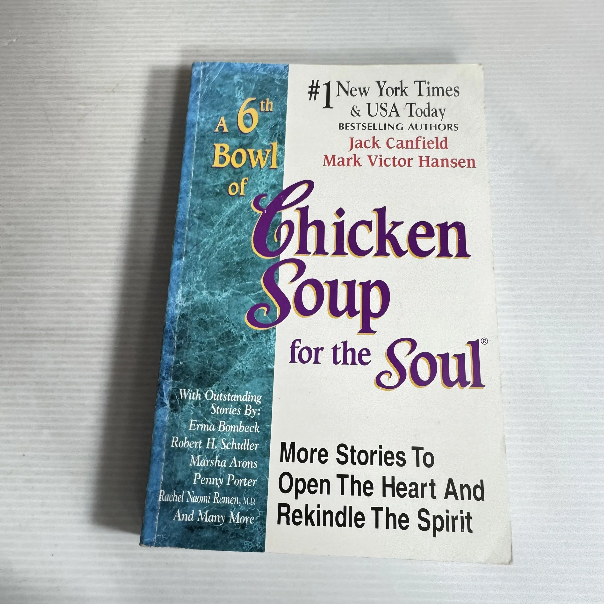 A 6th Bowl of Chicken Soup for the Soul