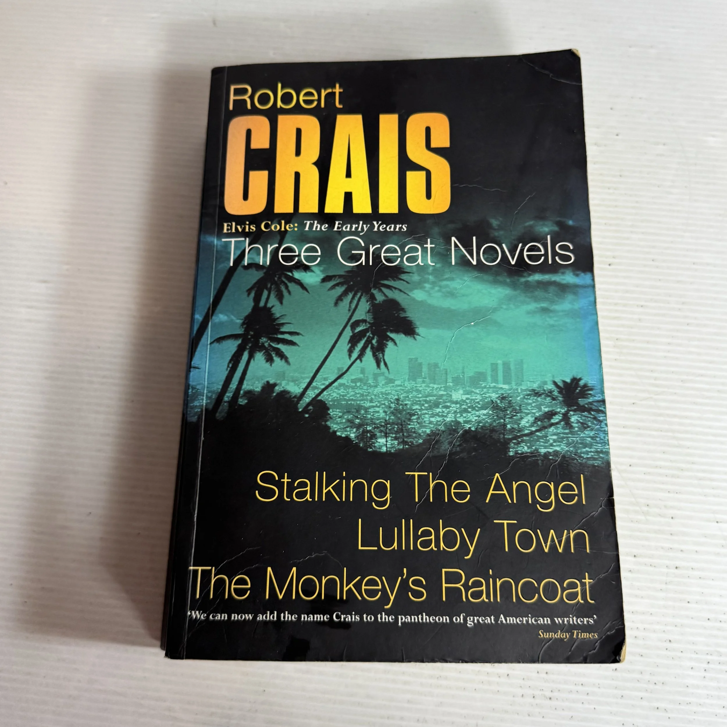 Robert Crais - Three Great Novels : Stalking The Angel, Lullaby Town, The Monkey's Raincoat