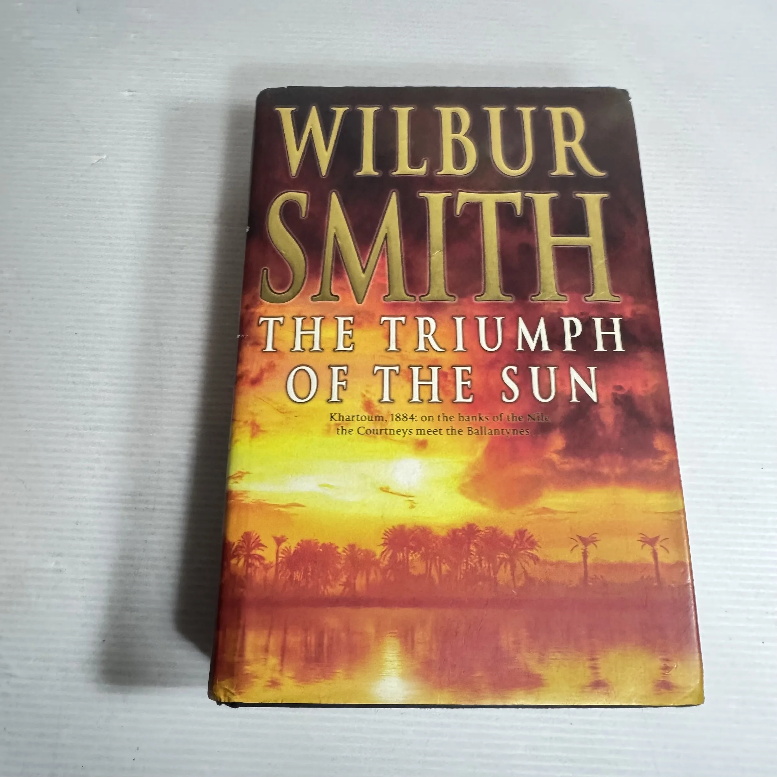 The Triumph Of The Sun - Wilbur Smith