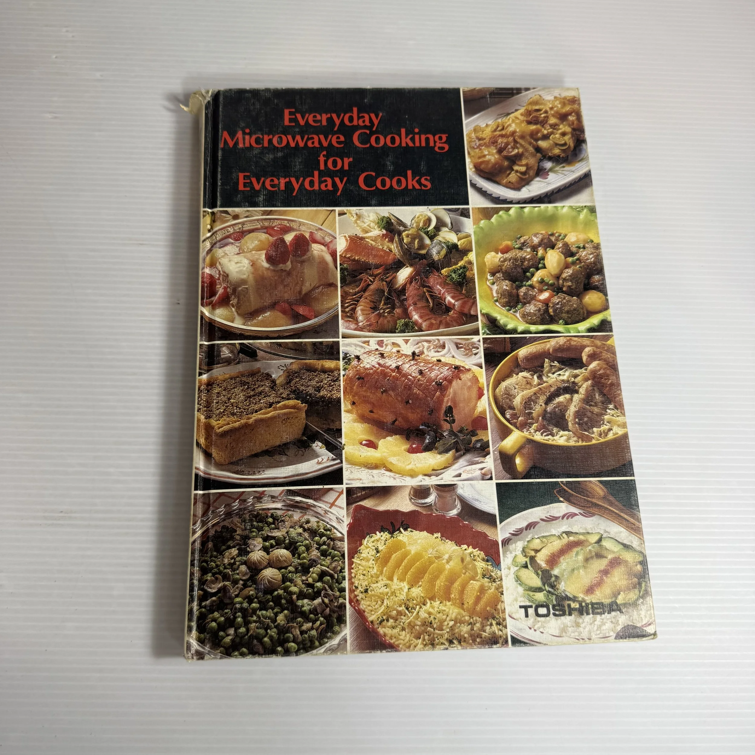 Everyday Microwave Cooking for Everyday Cooks - Toshiba (Vintage 1979)