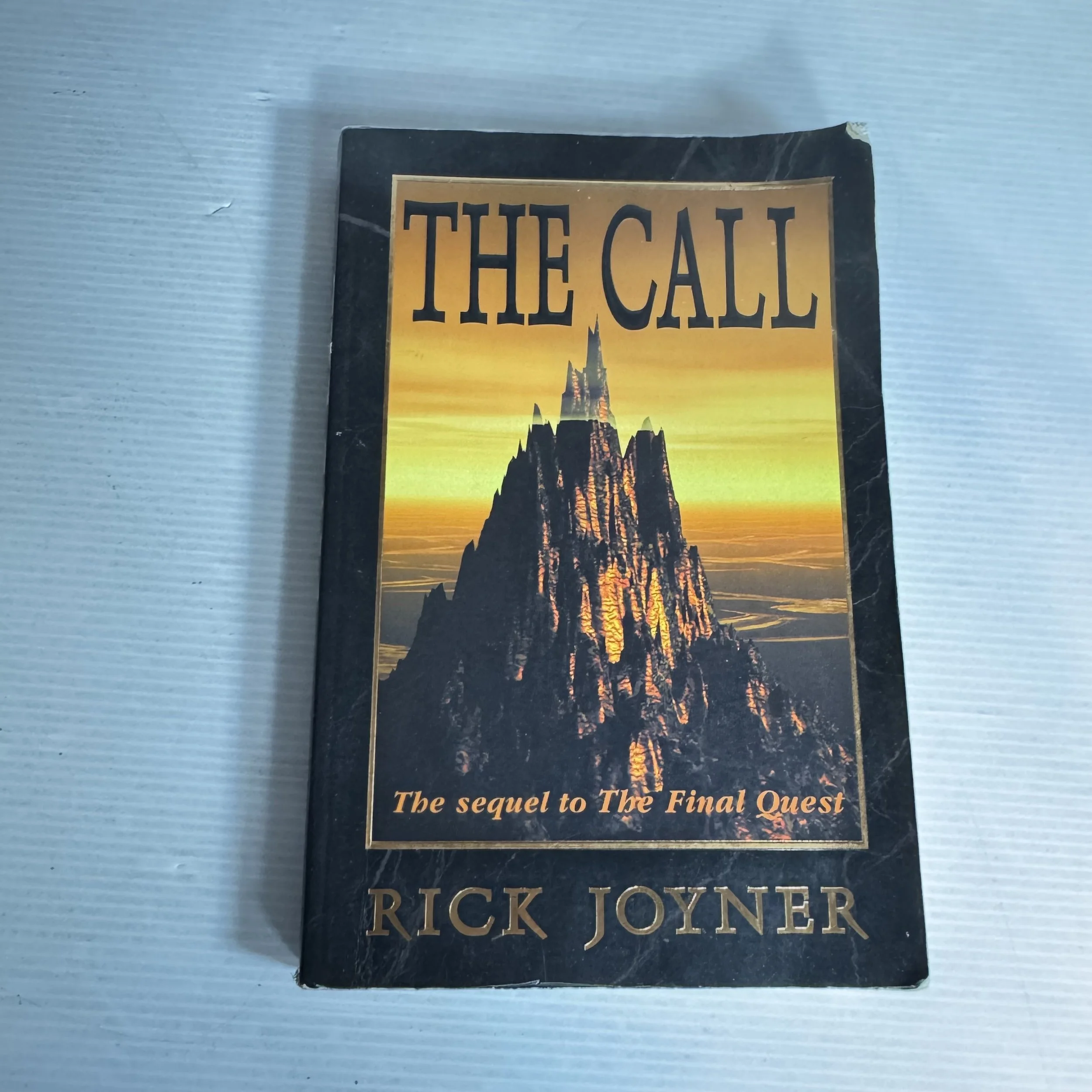 The Call : The Sequel to The Final Quest - Rick Joyner