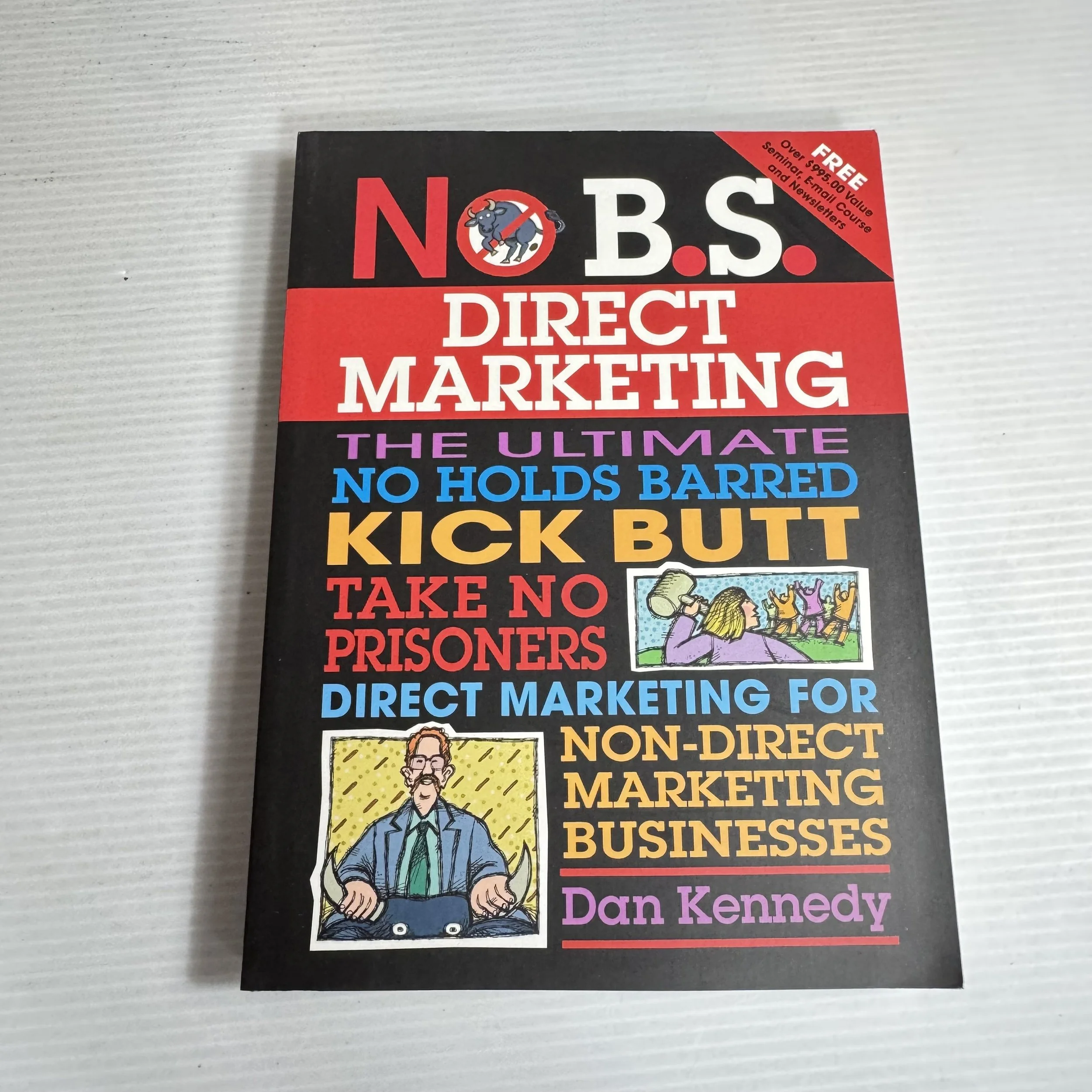 No B.S. Direct Marketing - Dan Kennedy (Includes CD)