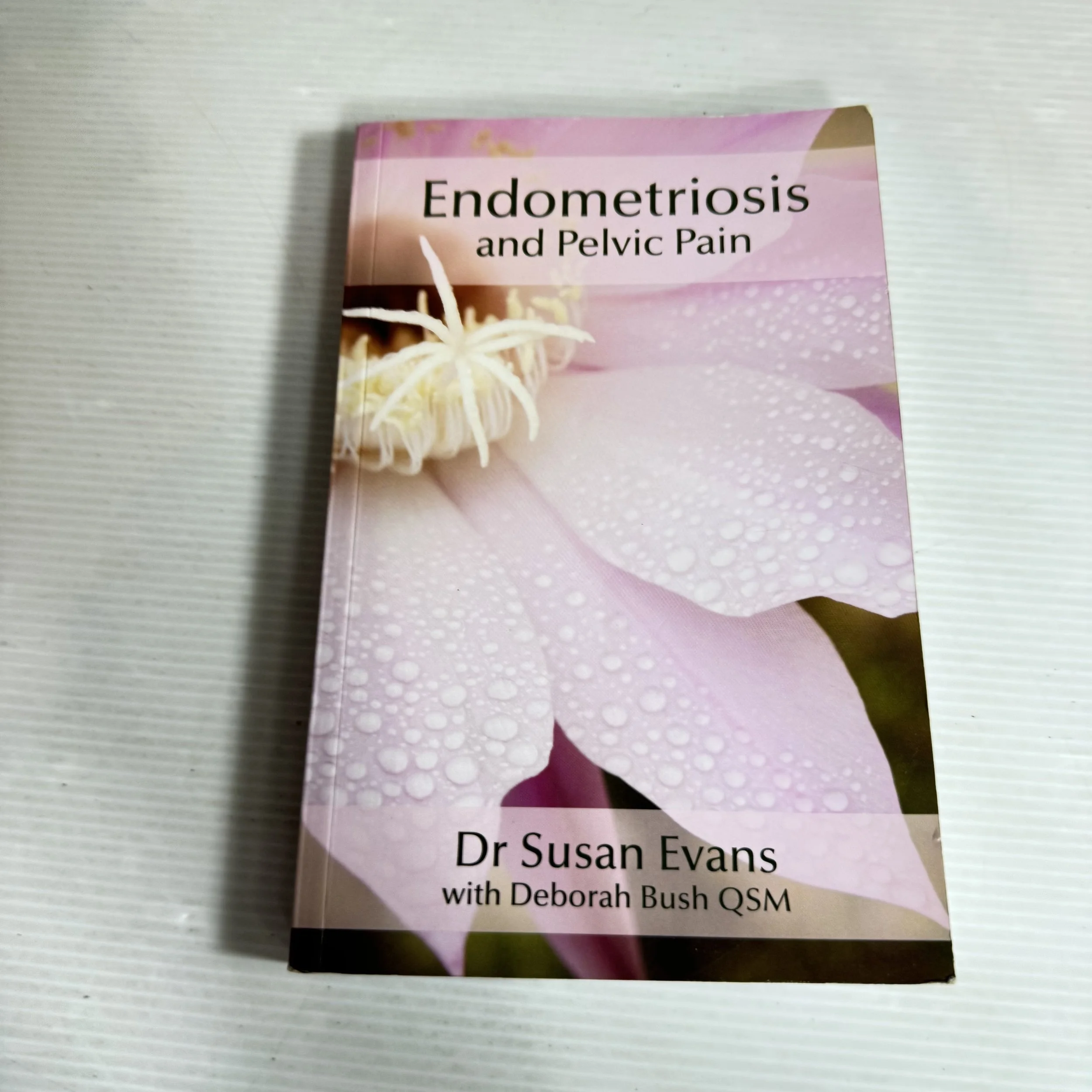 Endometriosis and Pelvic Pain - Dr Susan Evans with Deborah Bush QSM