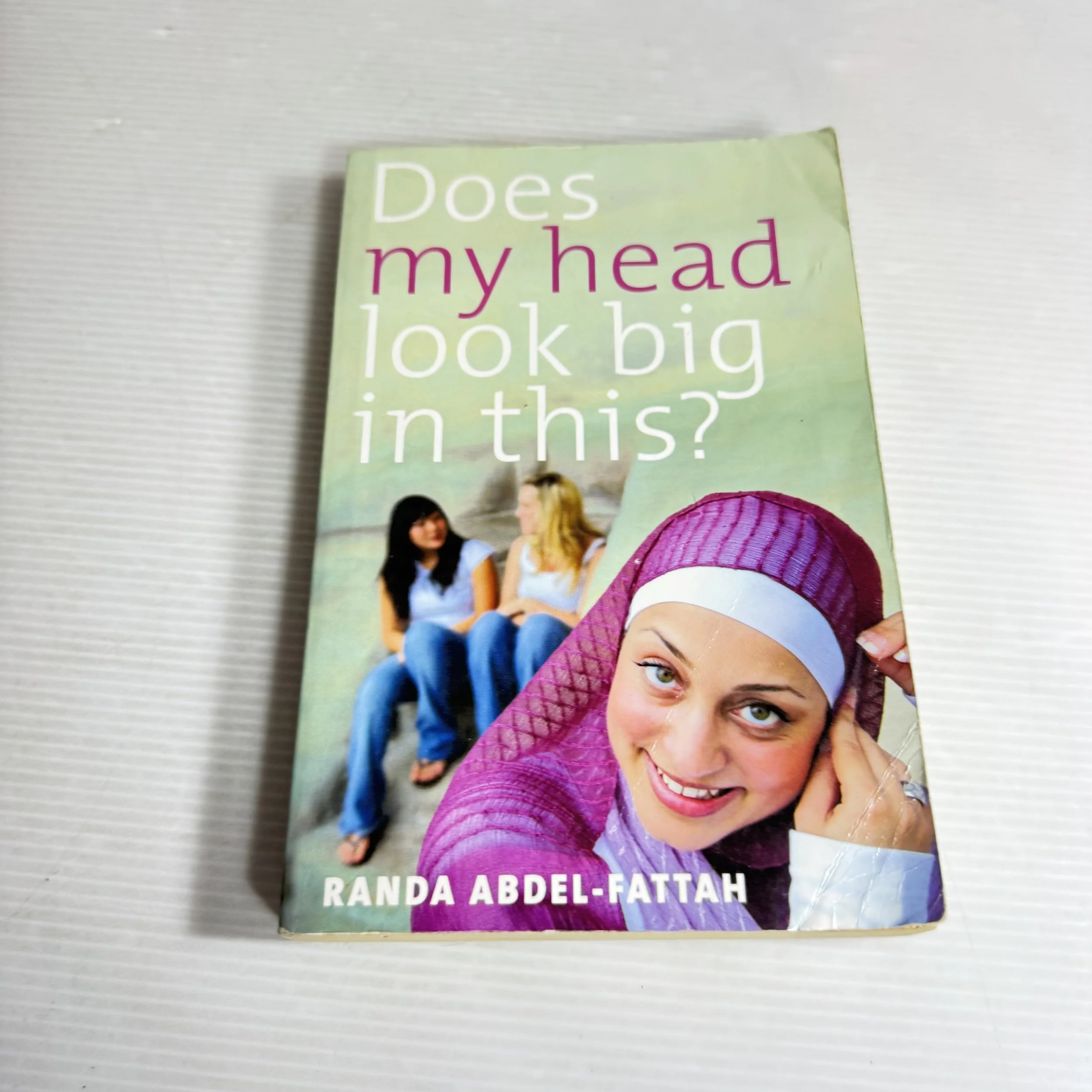 Does My Head Look Big In This? - Randa Abdel-Fattah