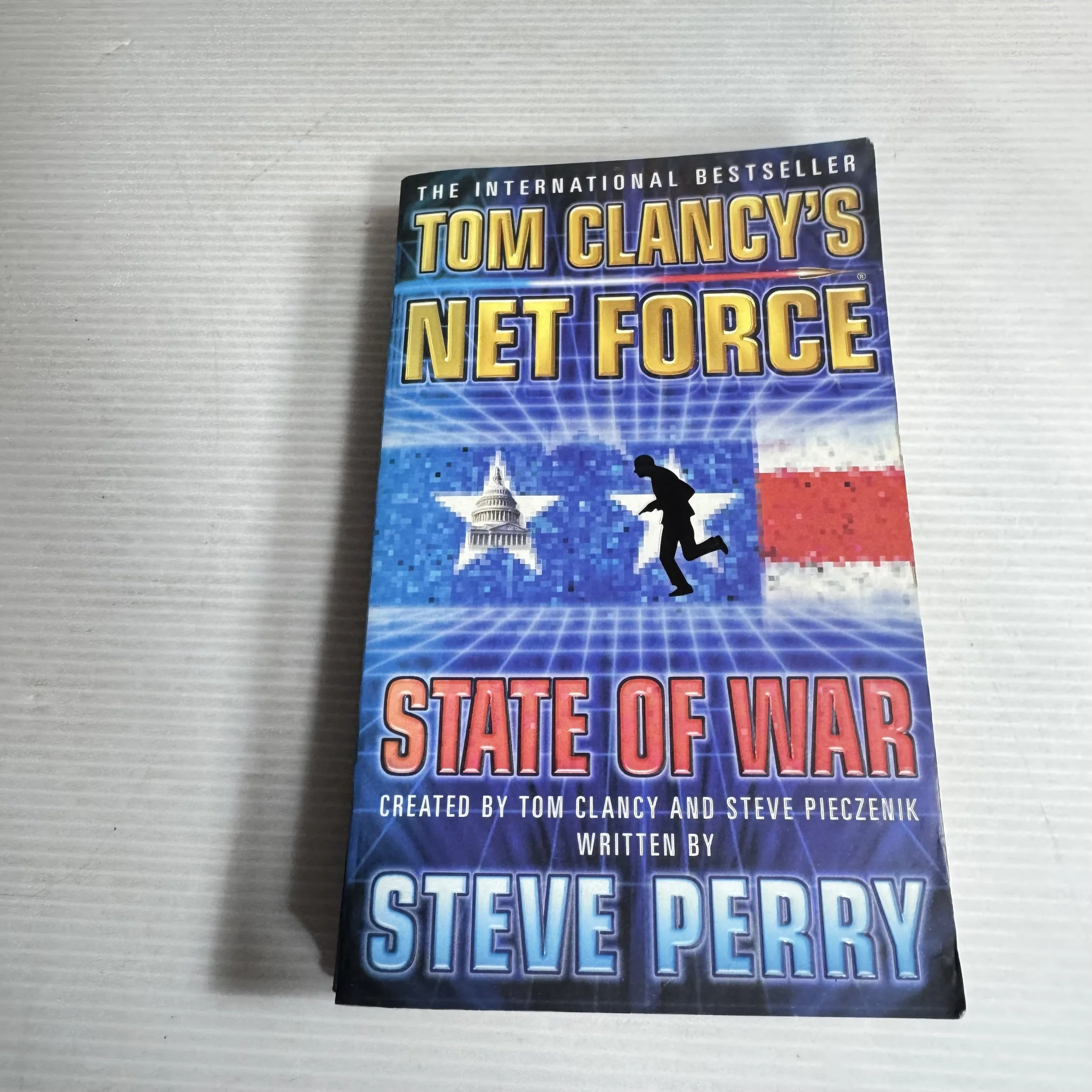 Tom Clancy's Net Force : State of War - Steve Perry